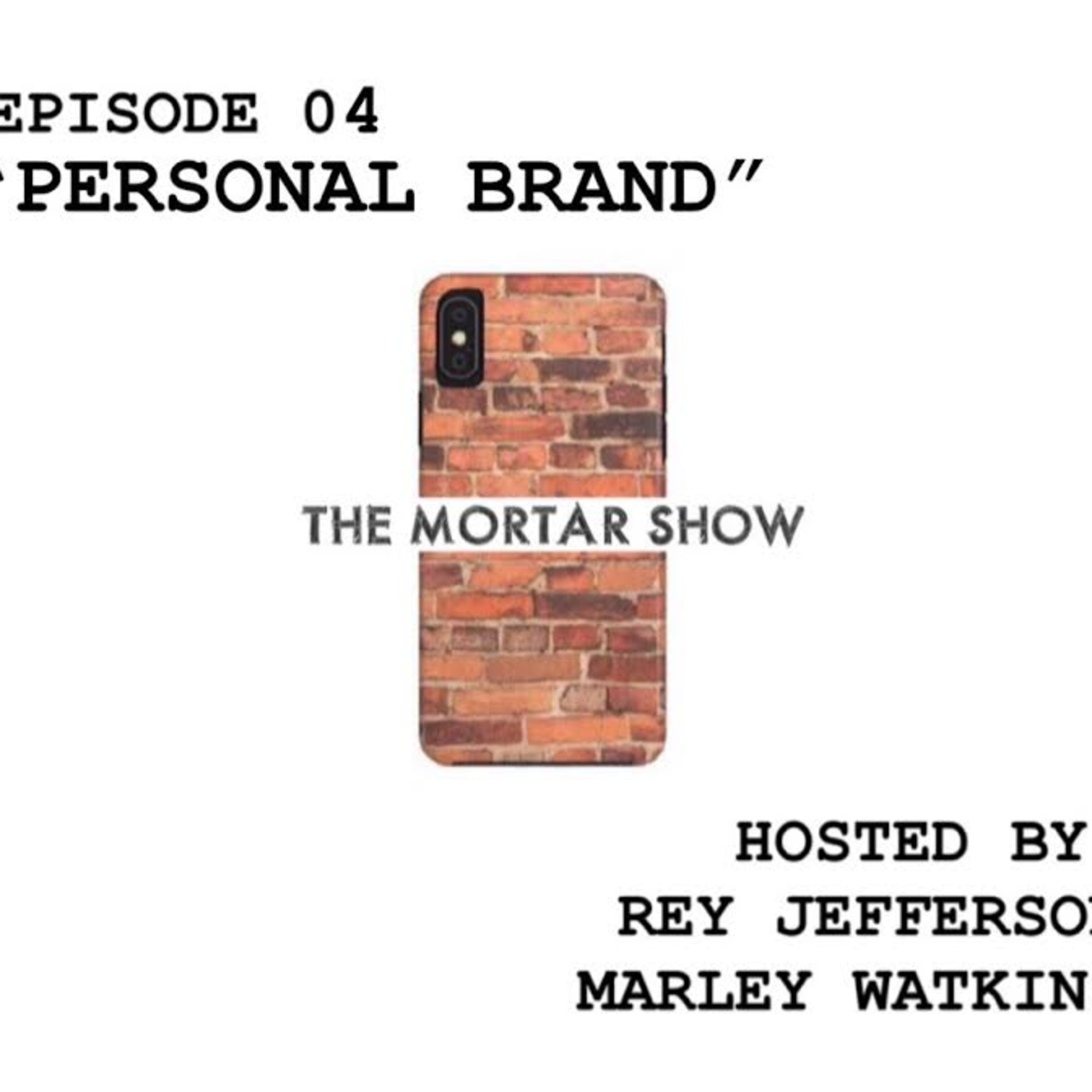 EP.04: "PERSONAL BRAND" episode artwork