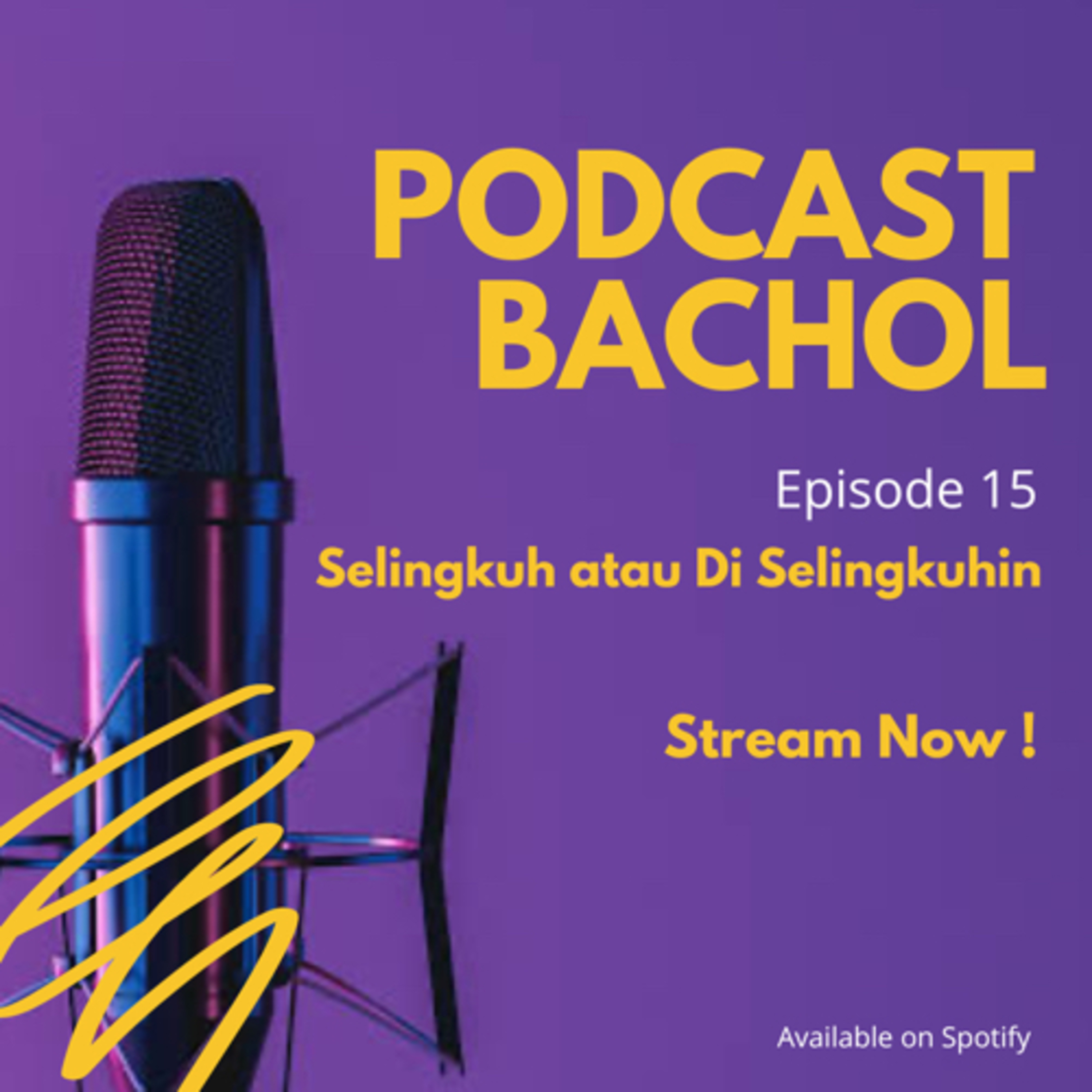 Podcast Bachol (Bareng Ochol)