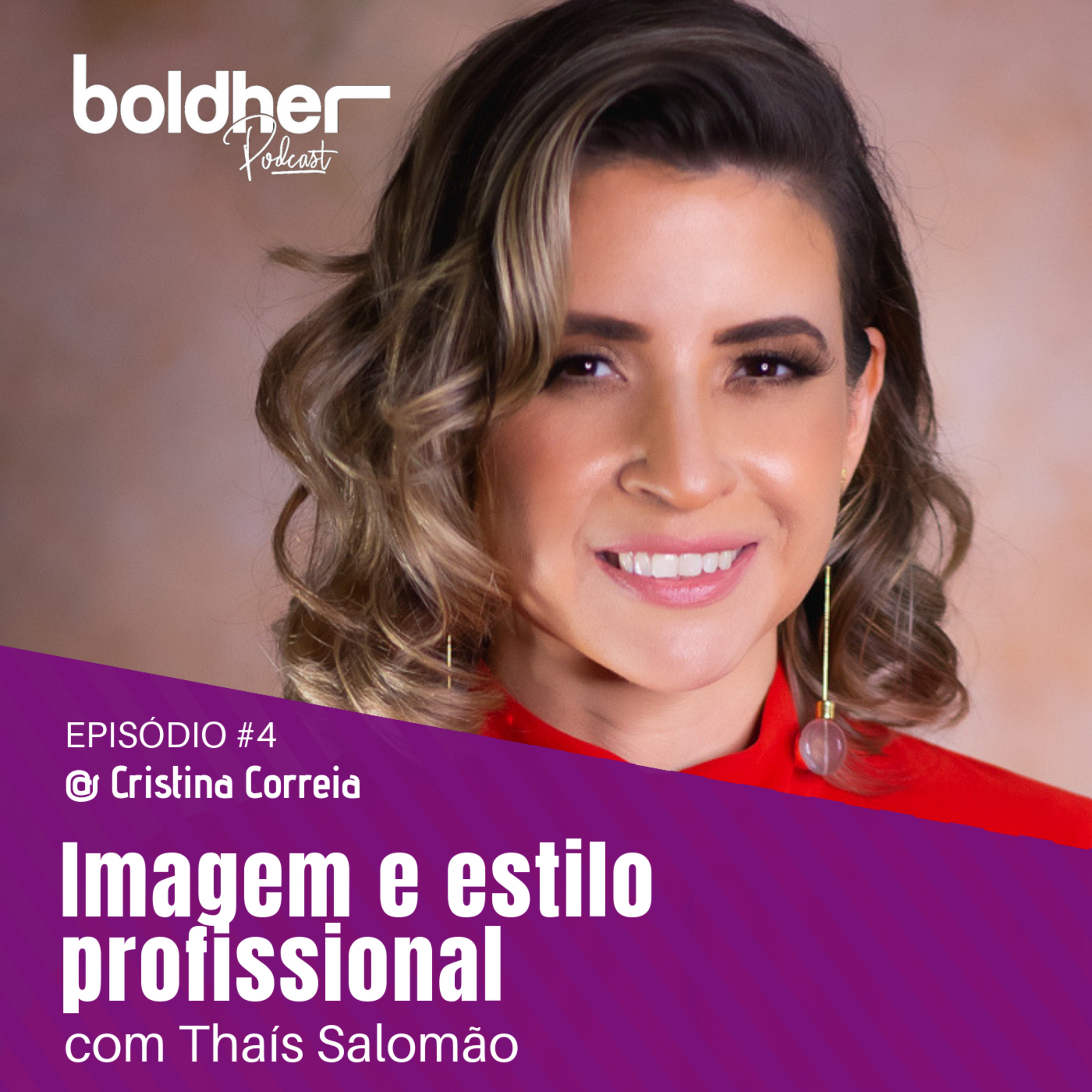 Imagem e estilo profissional, com Thaís Salomão episode artwork