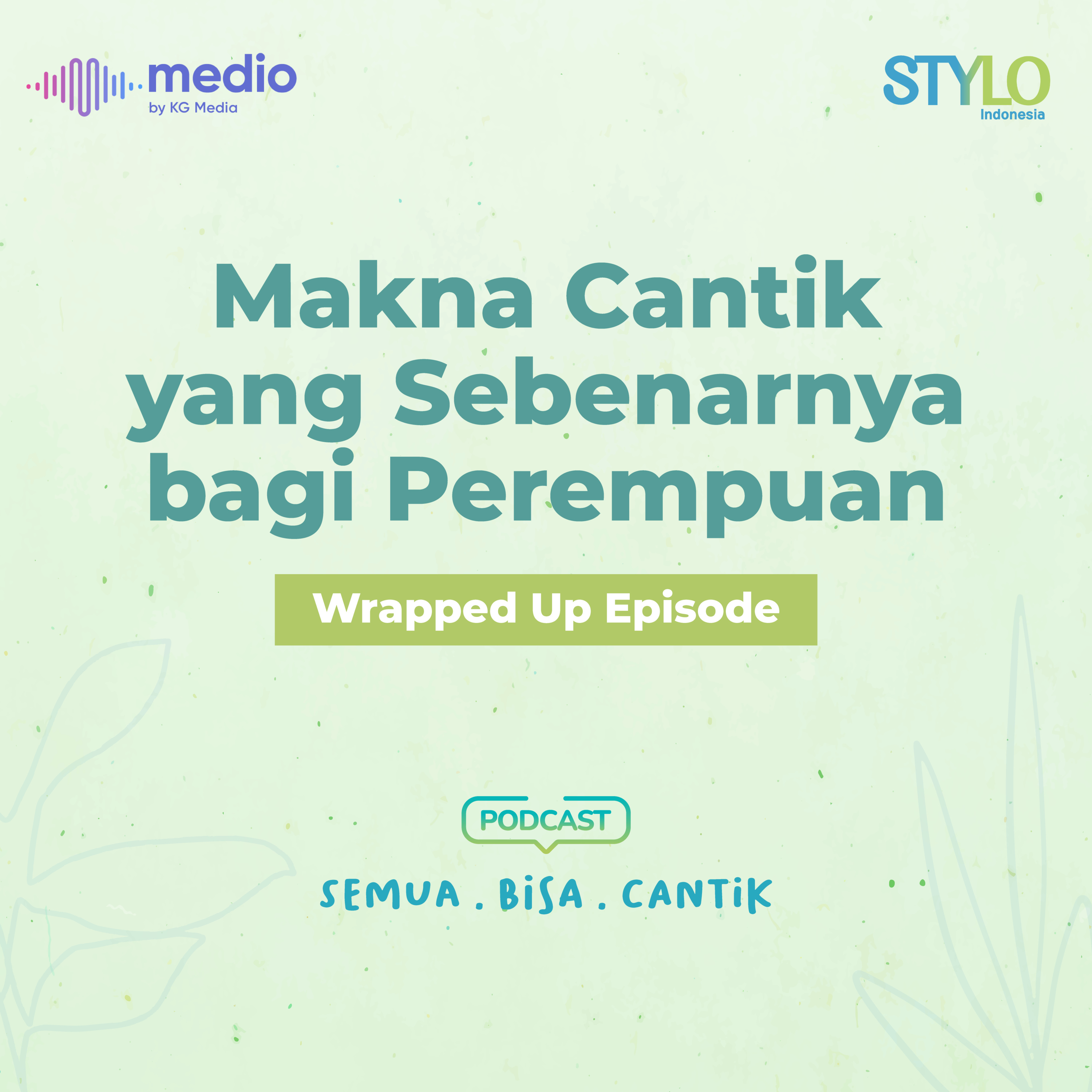Semua Bisa Cantik
