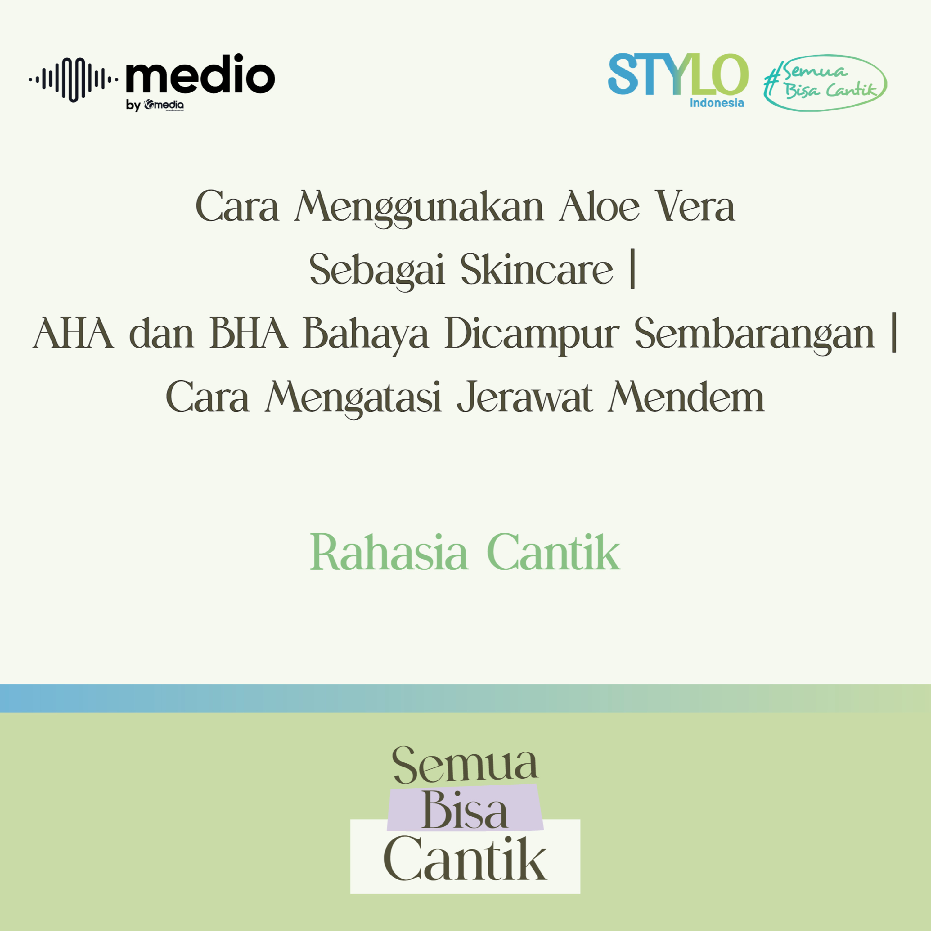 Semua Bisa Cantik
