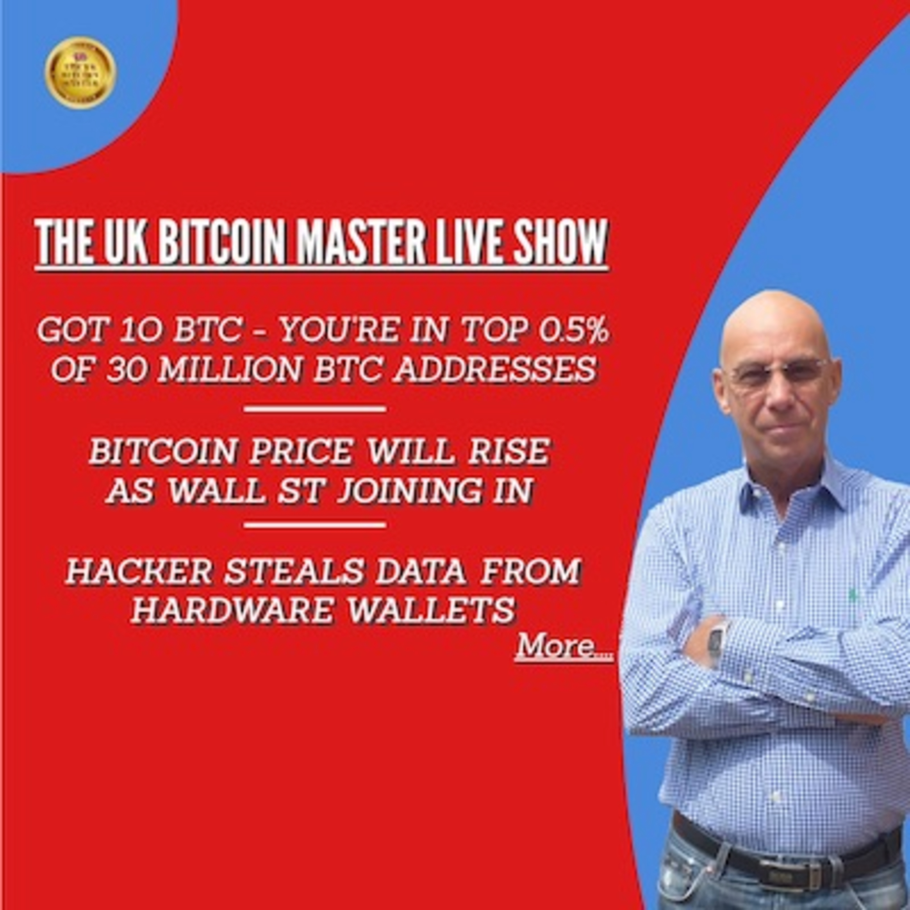 GOT 10 BTC OR MORE? – BITCOIN WILL RISE AS WALL ST JOINING IN – DATA STOLEN FROM HARDWARE WALLETS!!