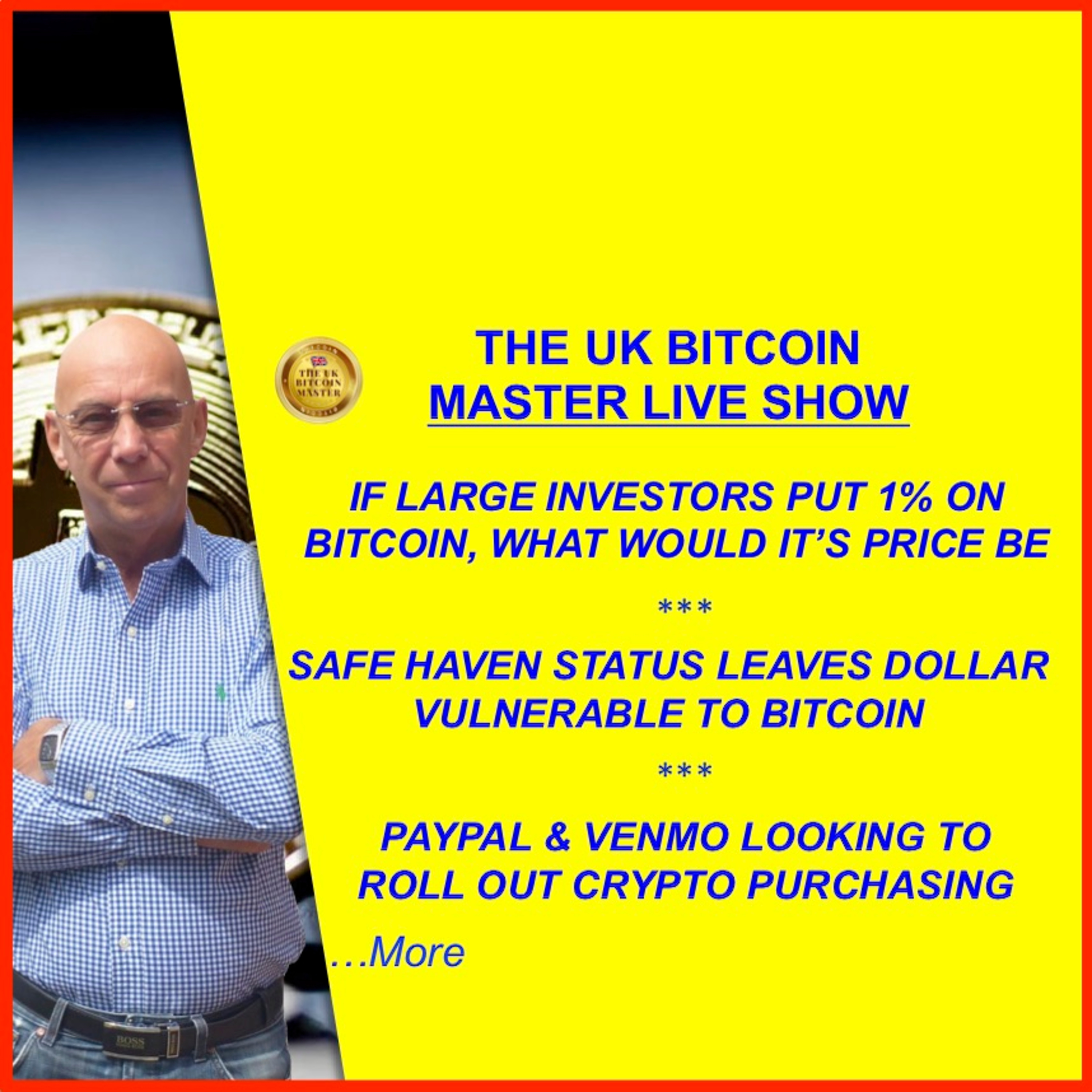 IF LARGE INVESTORS PUT 1% INTO BTC - US DOLLER VULNERABLE TO BTC - PAYPAL OPEN TO CRYPTO PURCHASING!