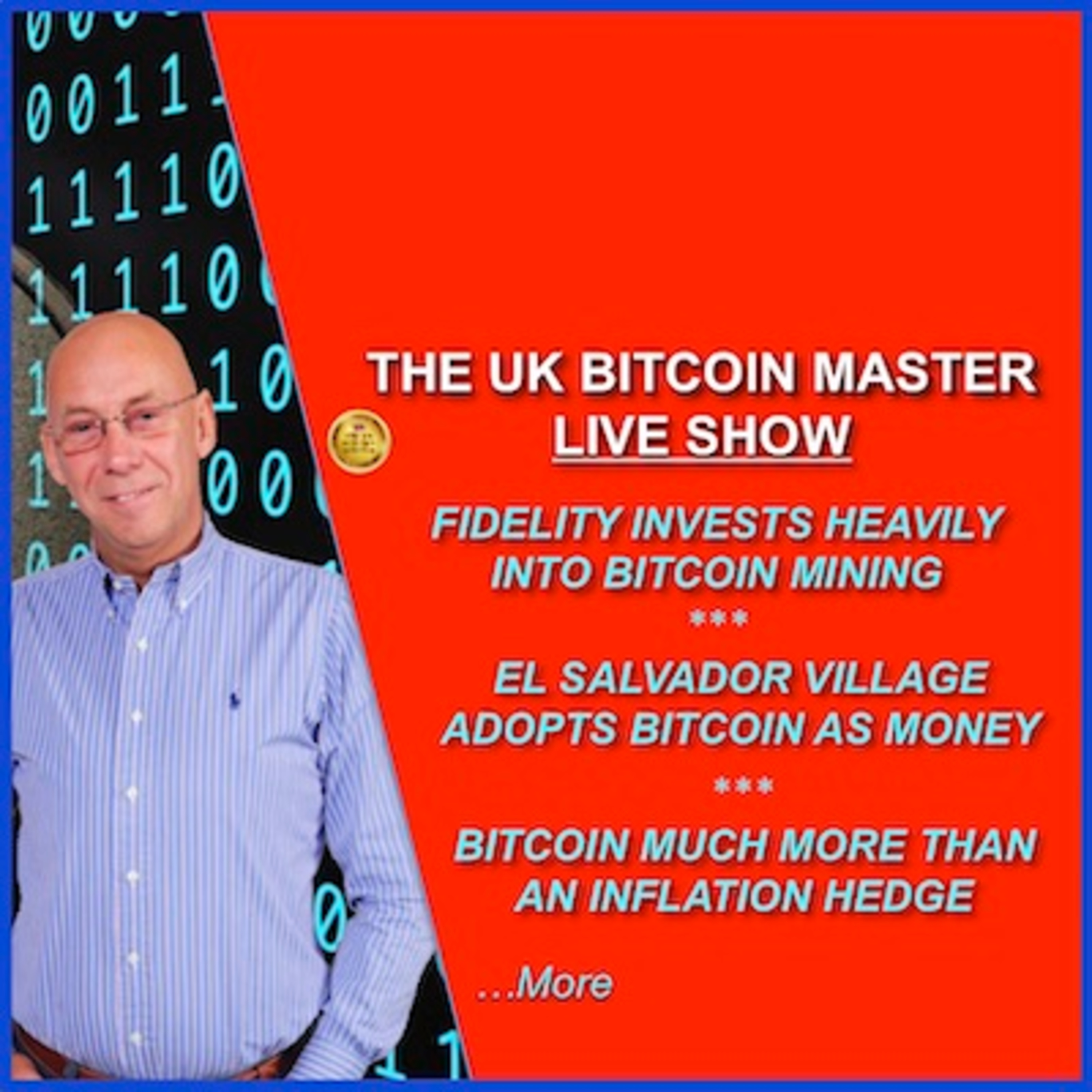 FIDELITY INVESTS BIG INTO BTC MINING - VILLAGE ADOPTS BTC AS MONEY - BTC MORE THAN INFLATION HEDGE..