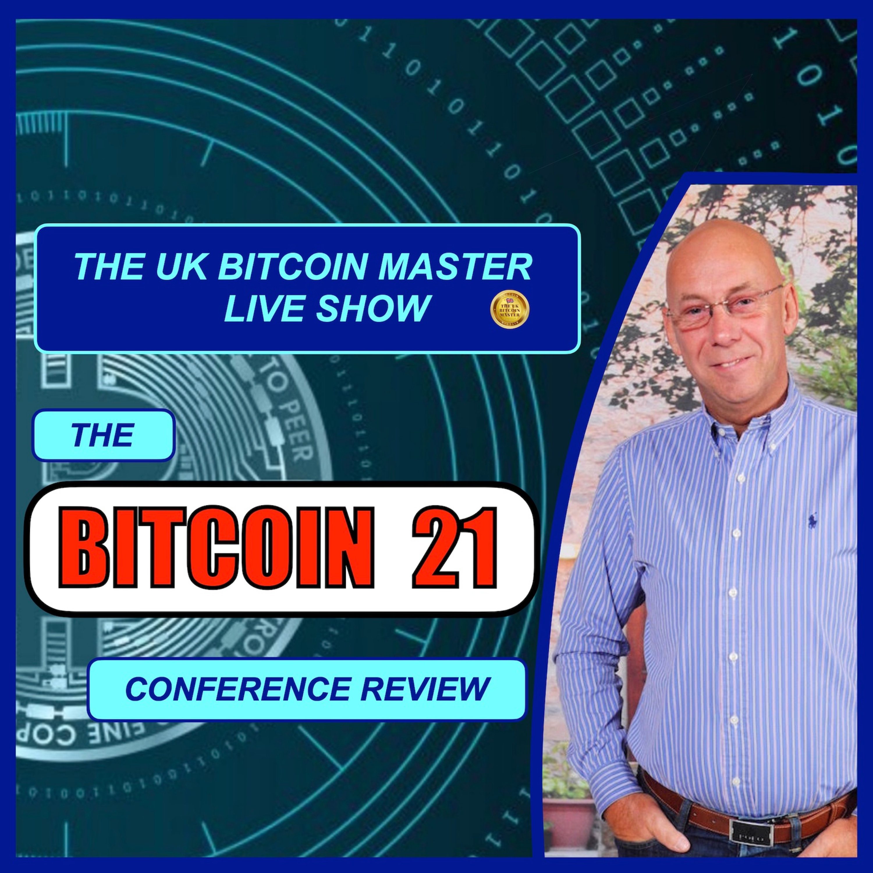 THE BITCOIN 21 CONFERENCE IN REVIEW - IF YOU WERE'NT BULLISH BEFORE IT, YOU SHOULD BE FOLLOWING IT!