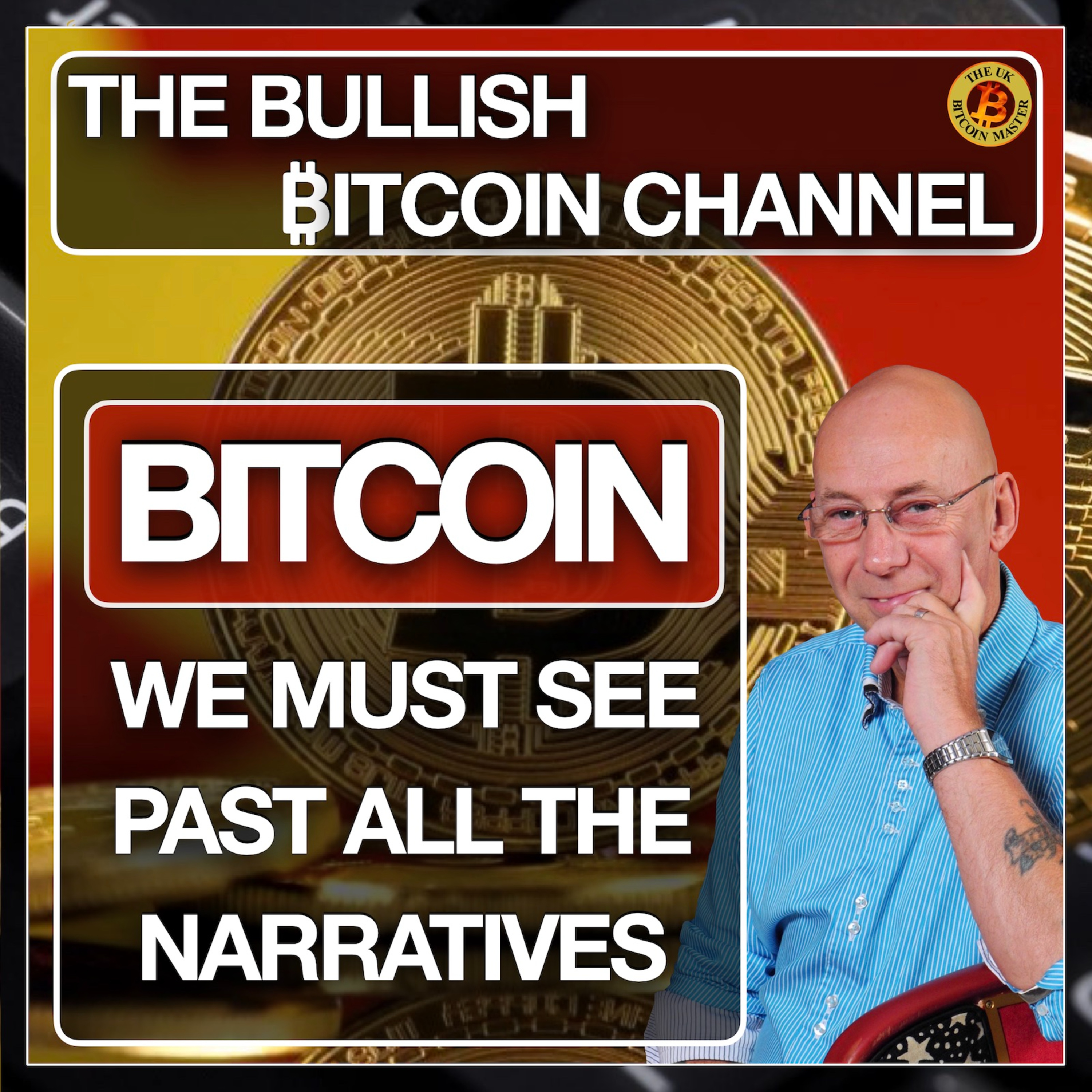 WE MUST GET PAST ALL THE NARRATIVES AND SEE THE SIGNAL… ON ‘THE BULLISH ₿ITCOIN CHANNEL’ (EP 482)