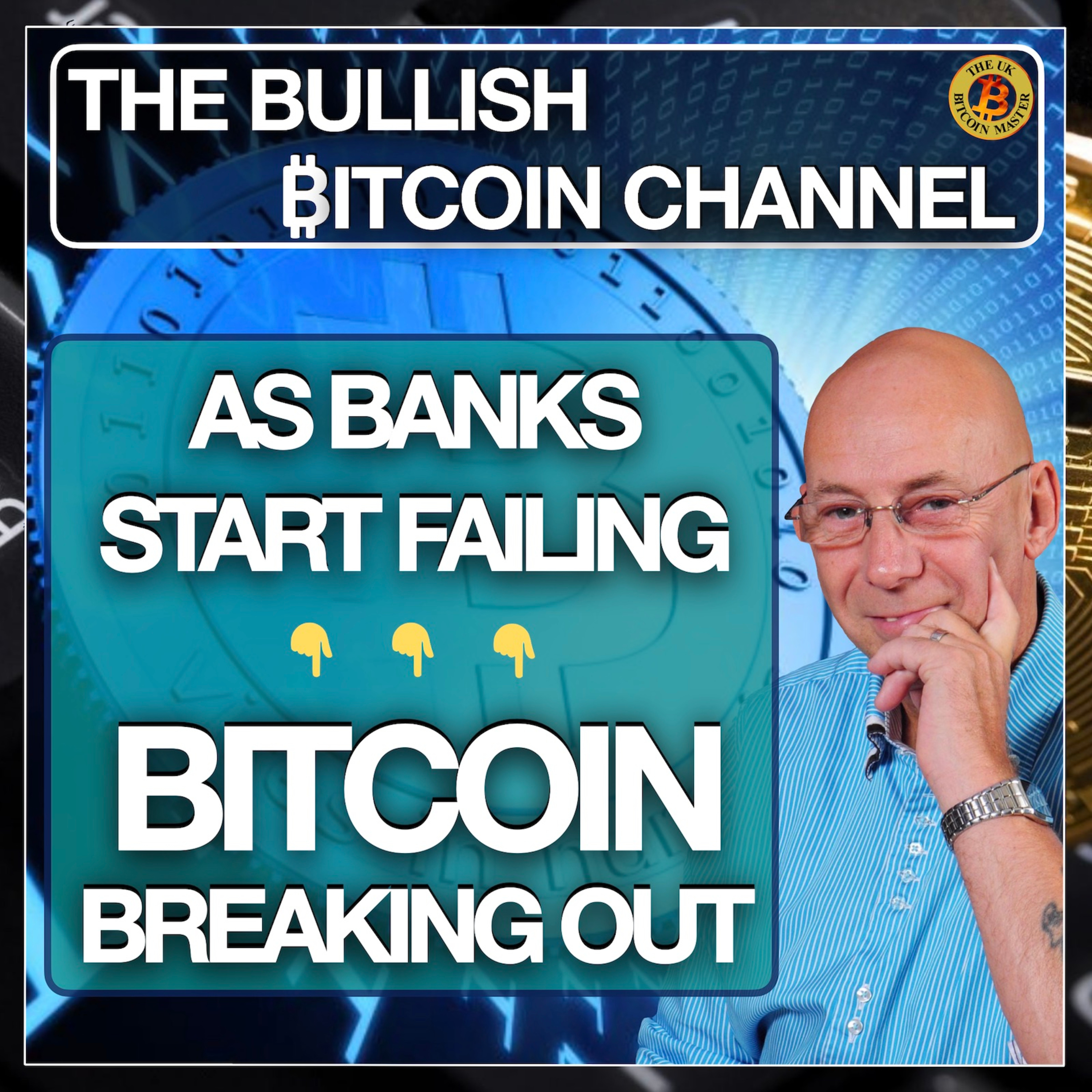 BITCOIN GAINING UPWARD MOMENTUM AS BANKS START FAILING… ON THE ‘BULLISH ₿ITCOIN CHANNEL’ (EP 507)