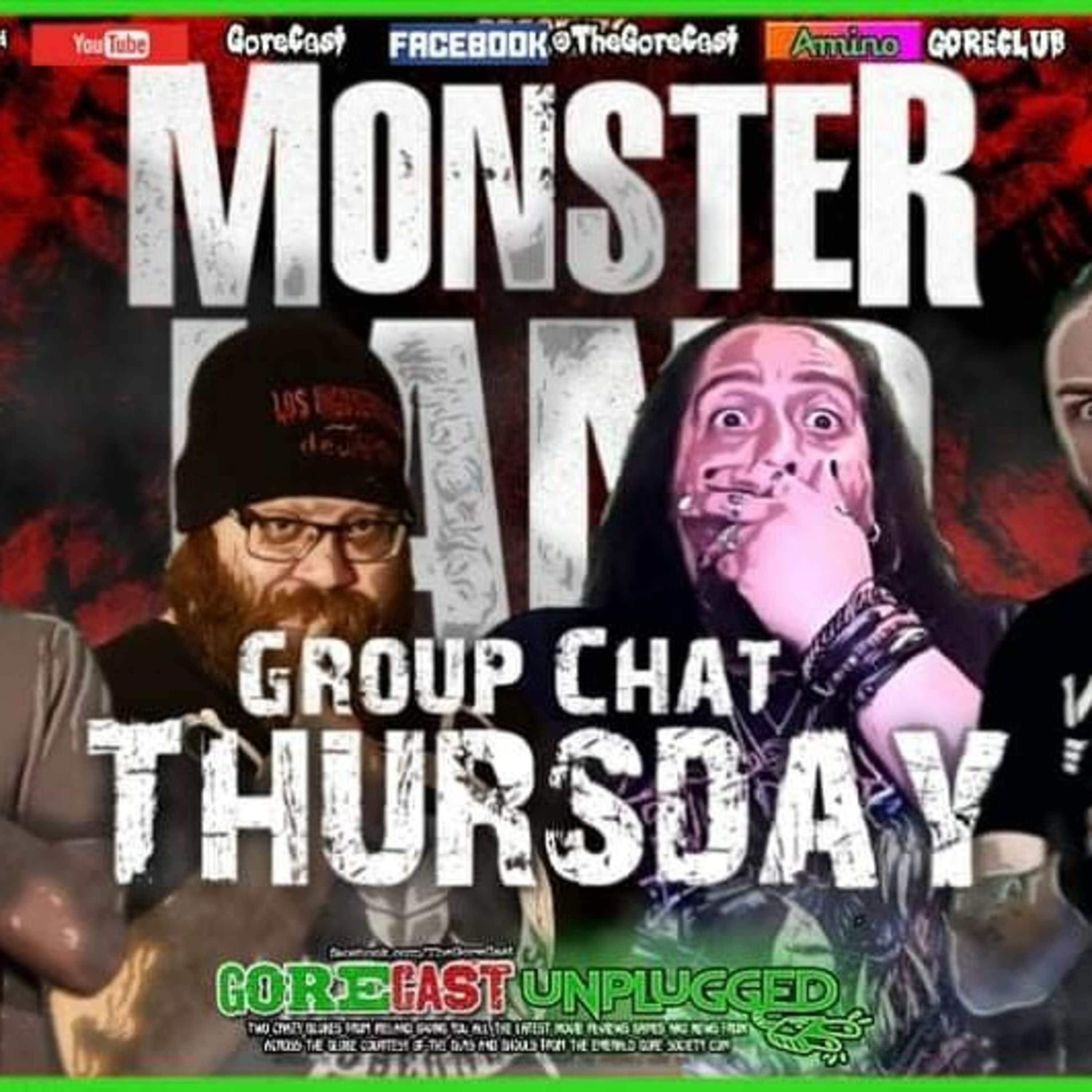 GoreCast Unplugged Group Chat Episode: Monsterland  episode artwork