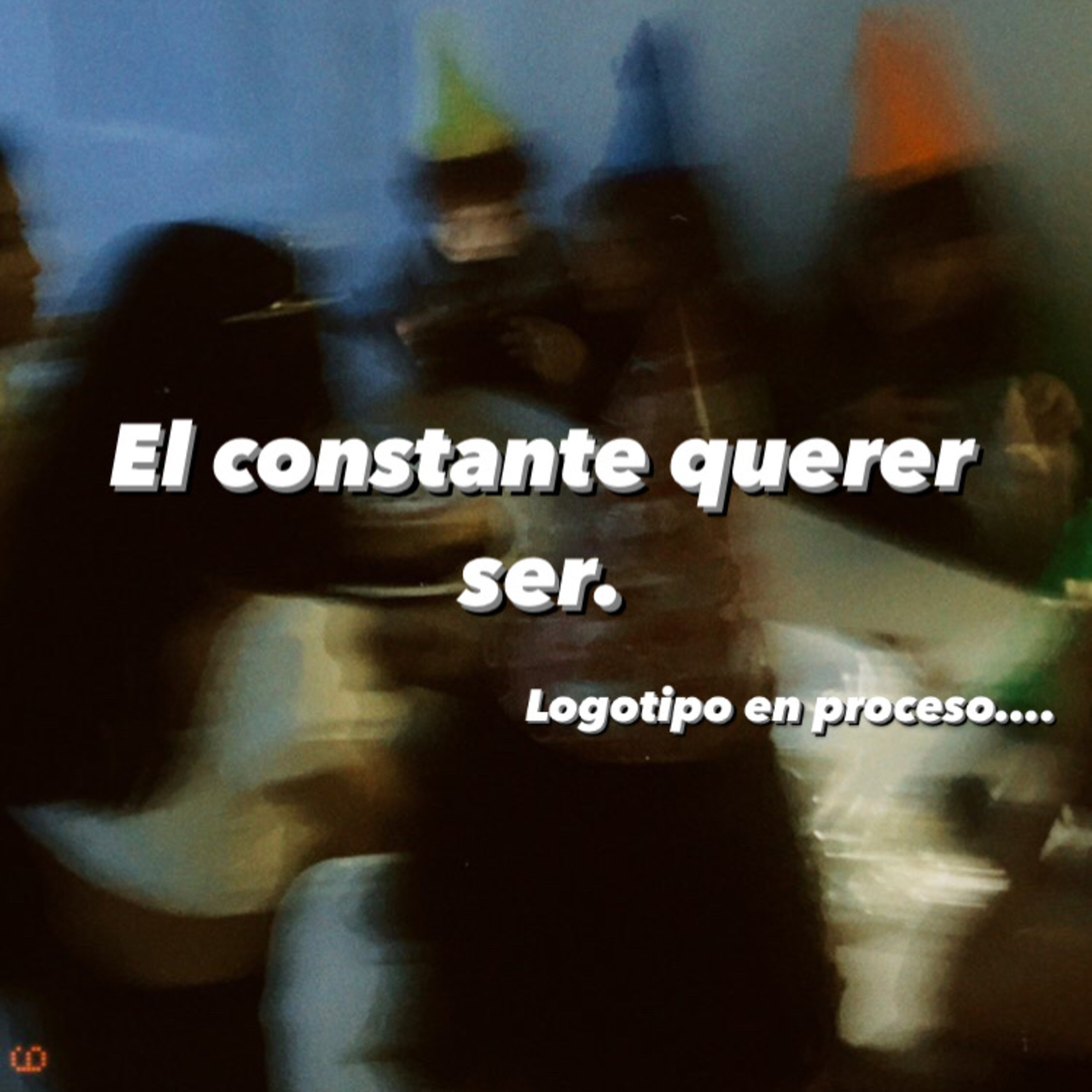 El constante querer ser. episode artwork