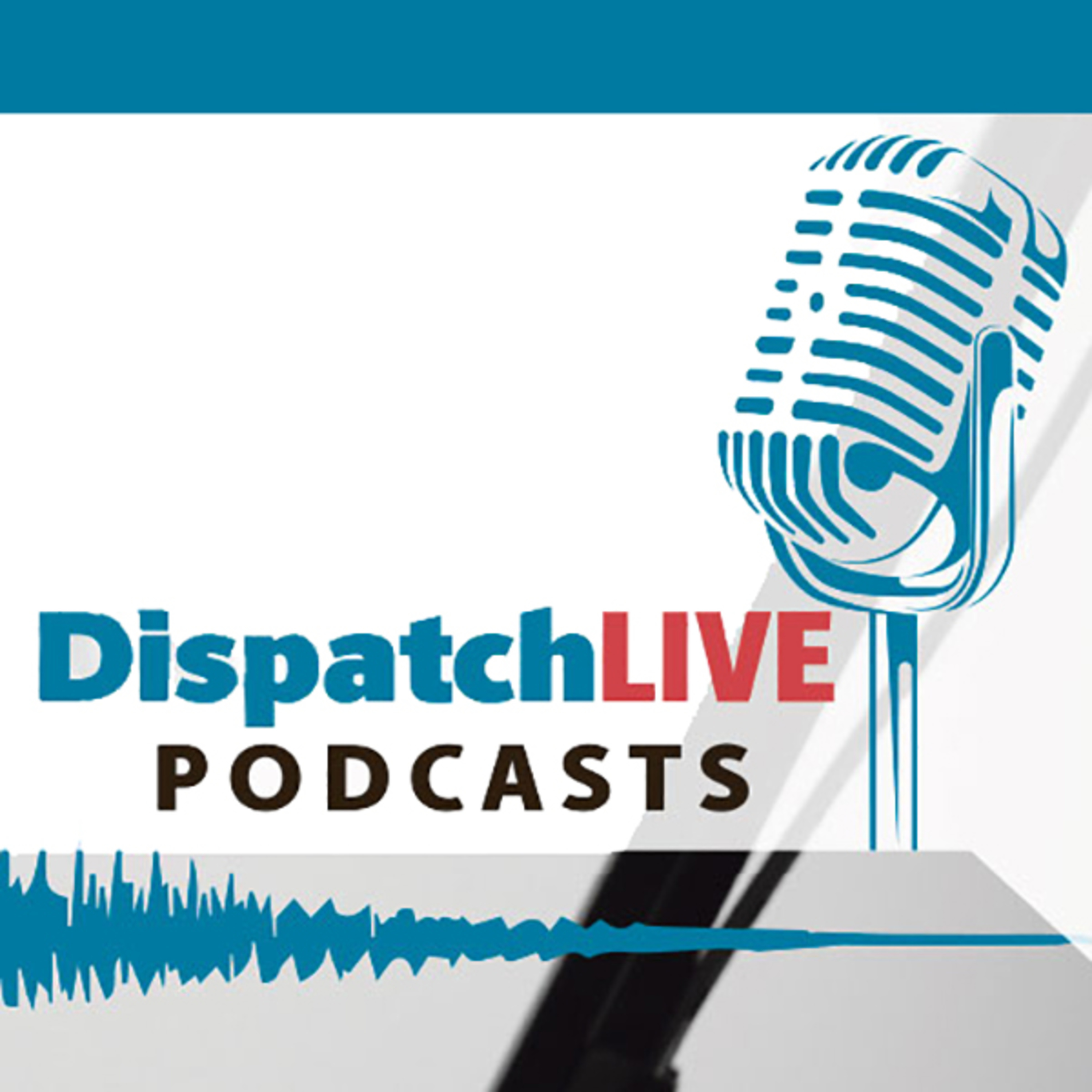 DispatchLIVE podcasts with Daron Mann