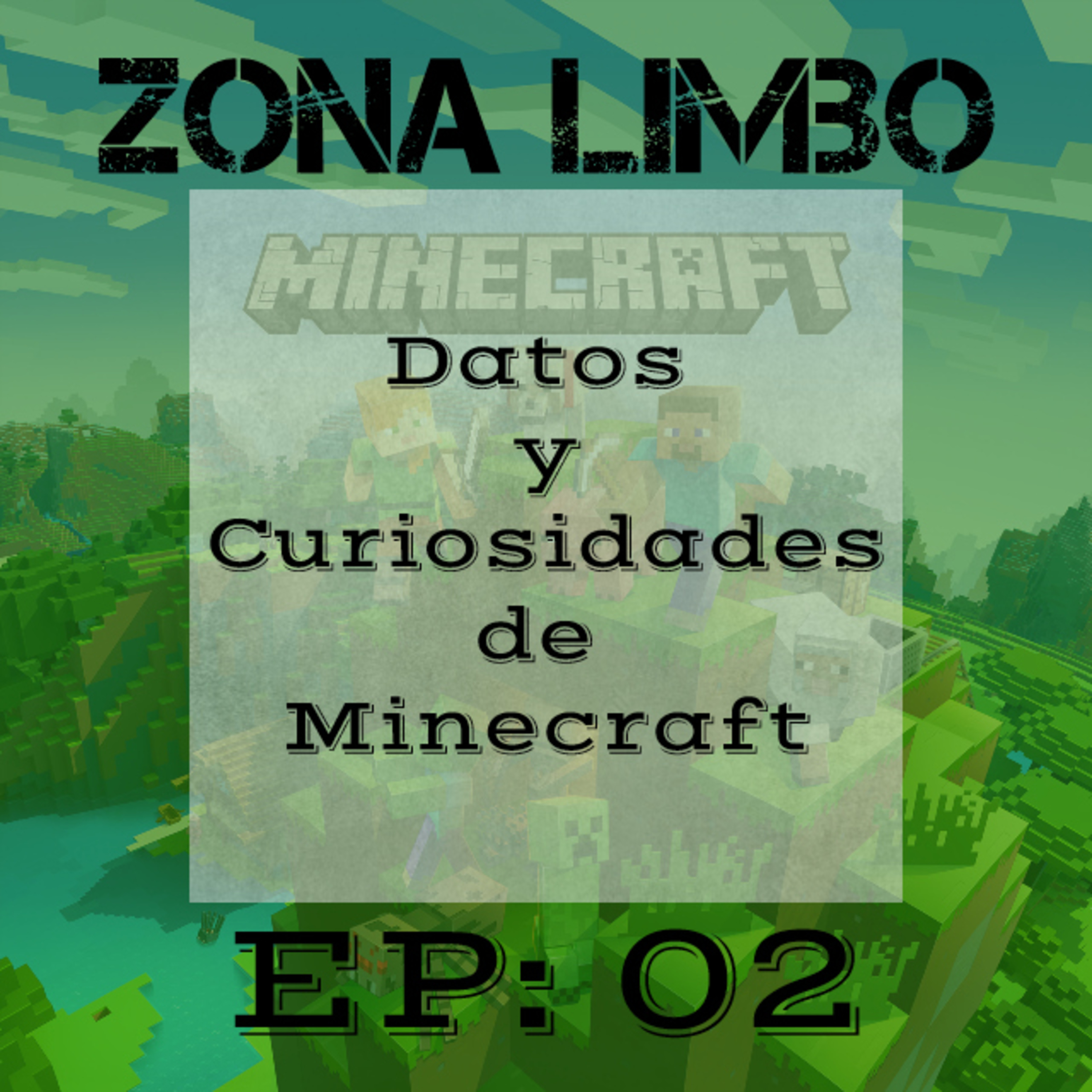 Ep-02 Datos y Curiosidades de Minecraft  episode artwork