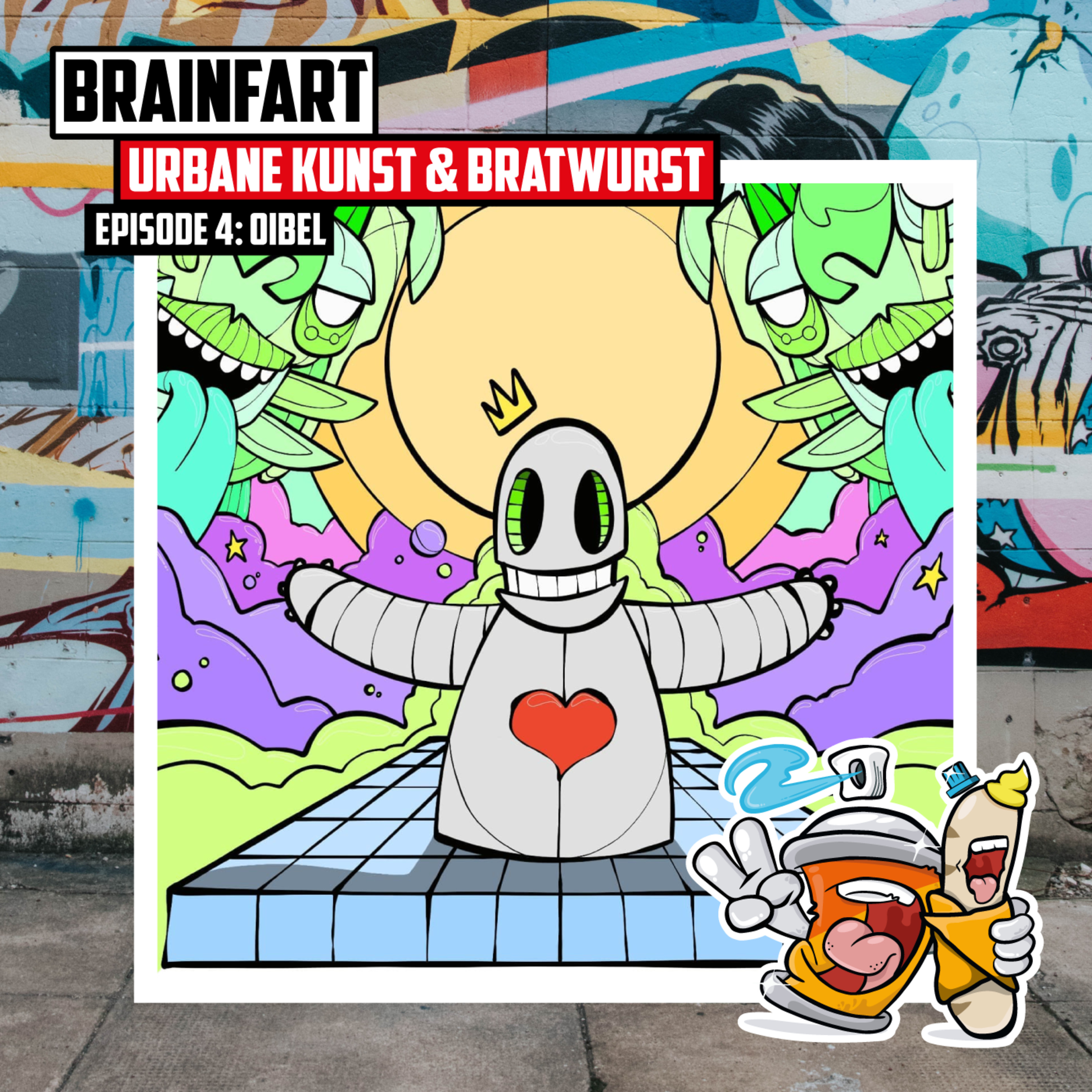 BRAINFART – Urbane Kunst & Bratwurst