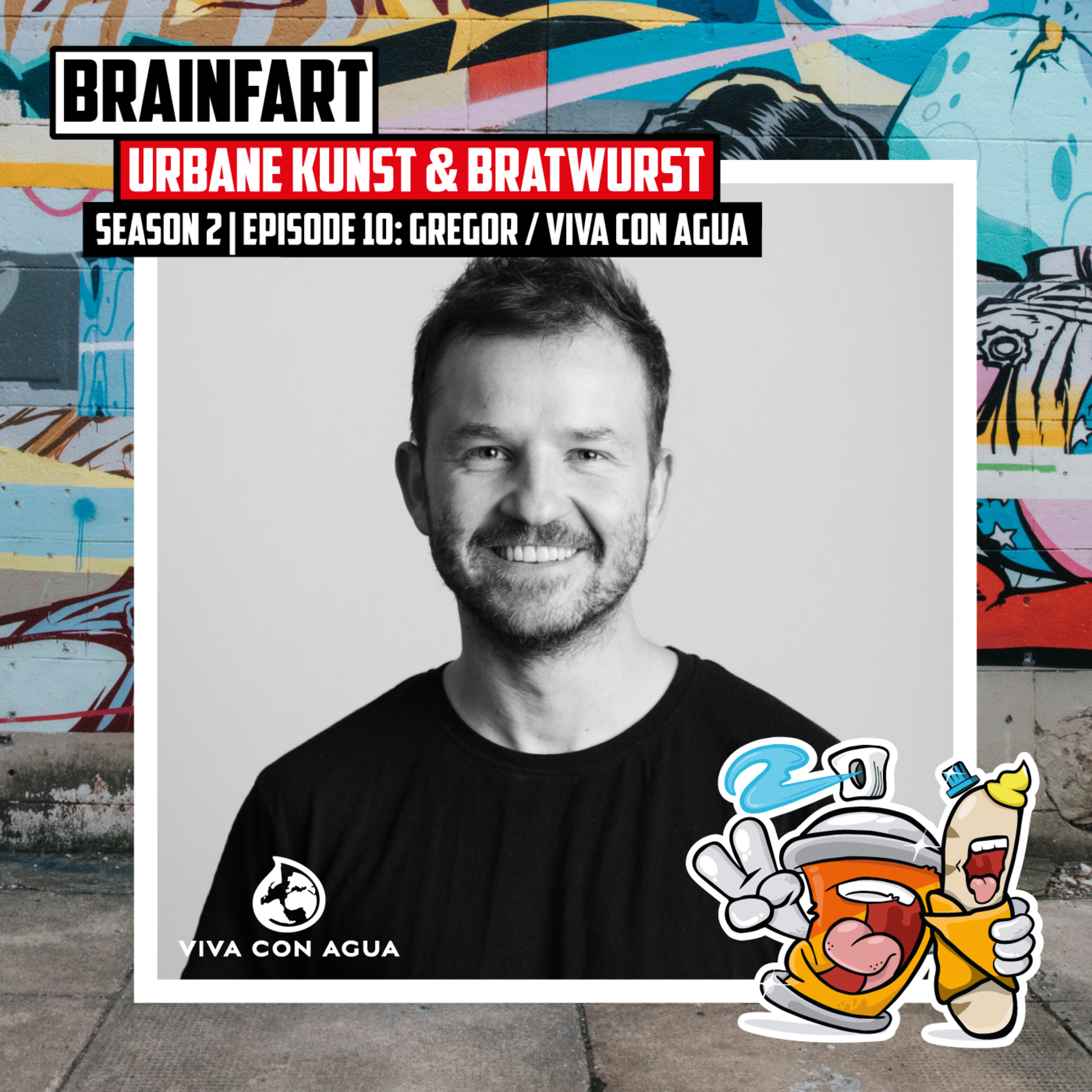 BRAINFART – Urbane Kunst & Bratwurst