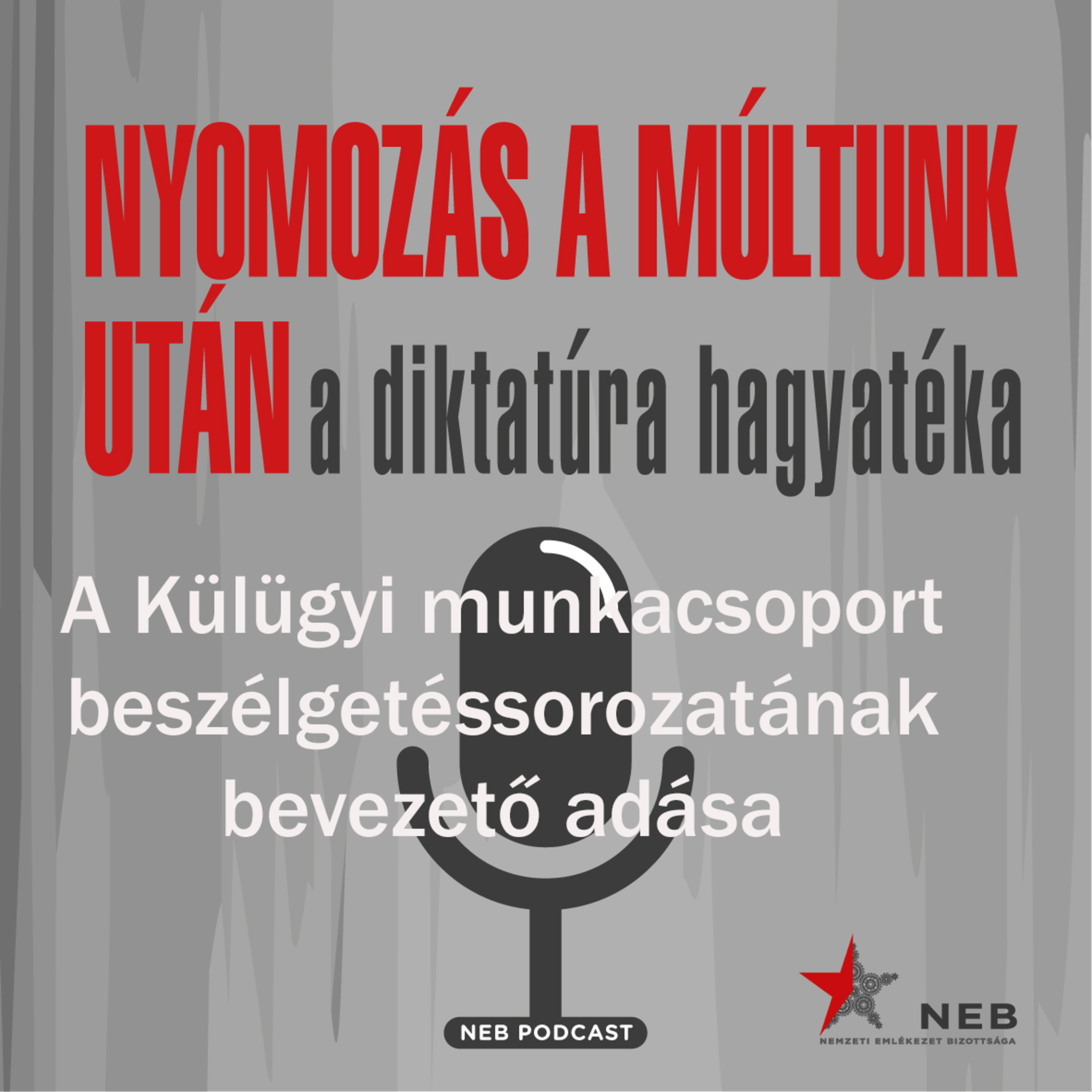 Nyomozás a múltunk után – a diktatúra hagyatéka