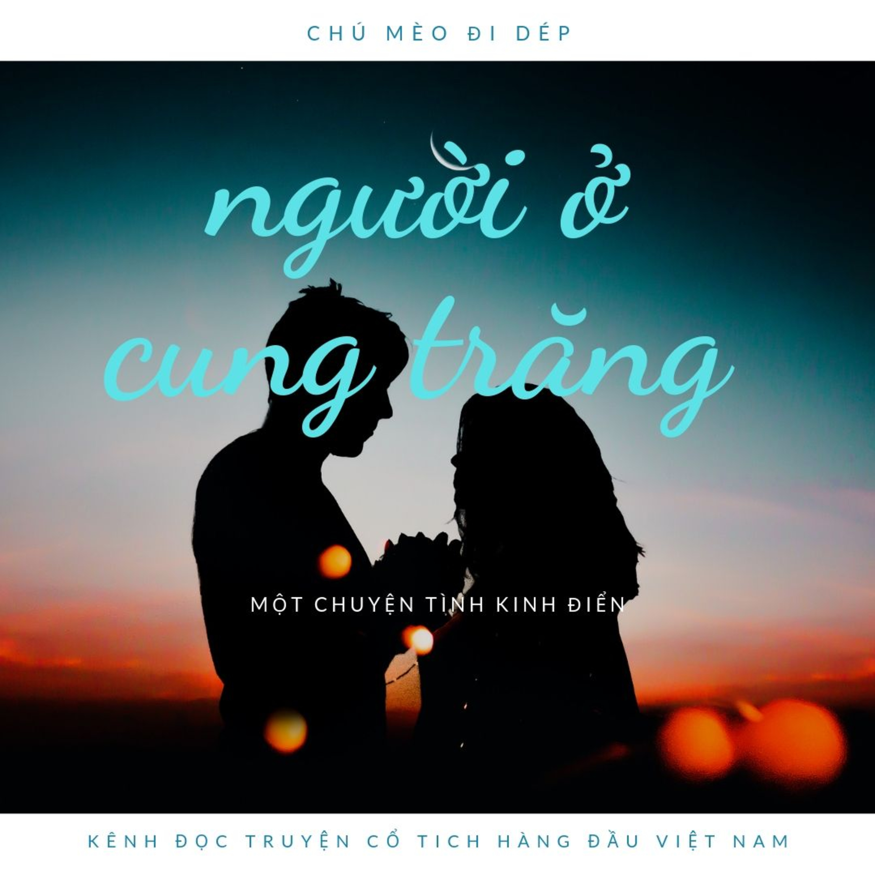 SỰ TÍCH NGƯỜI Ở CUNG TRĂNG - CỔ TÍCH VIỆT NAM - ĐỌC TRUYỆN BÉ NGHE  episode artwork