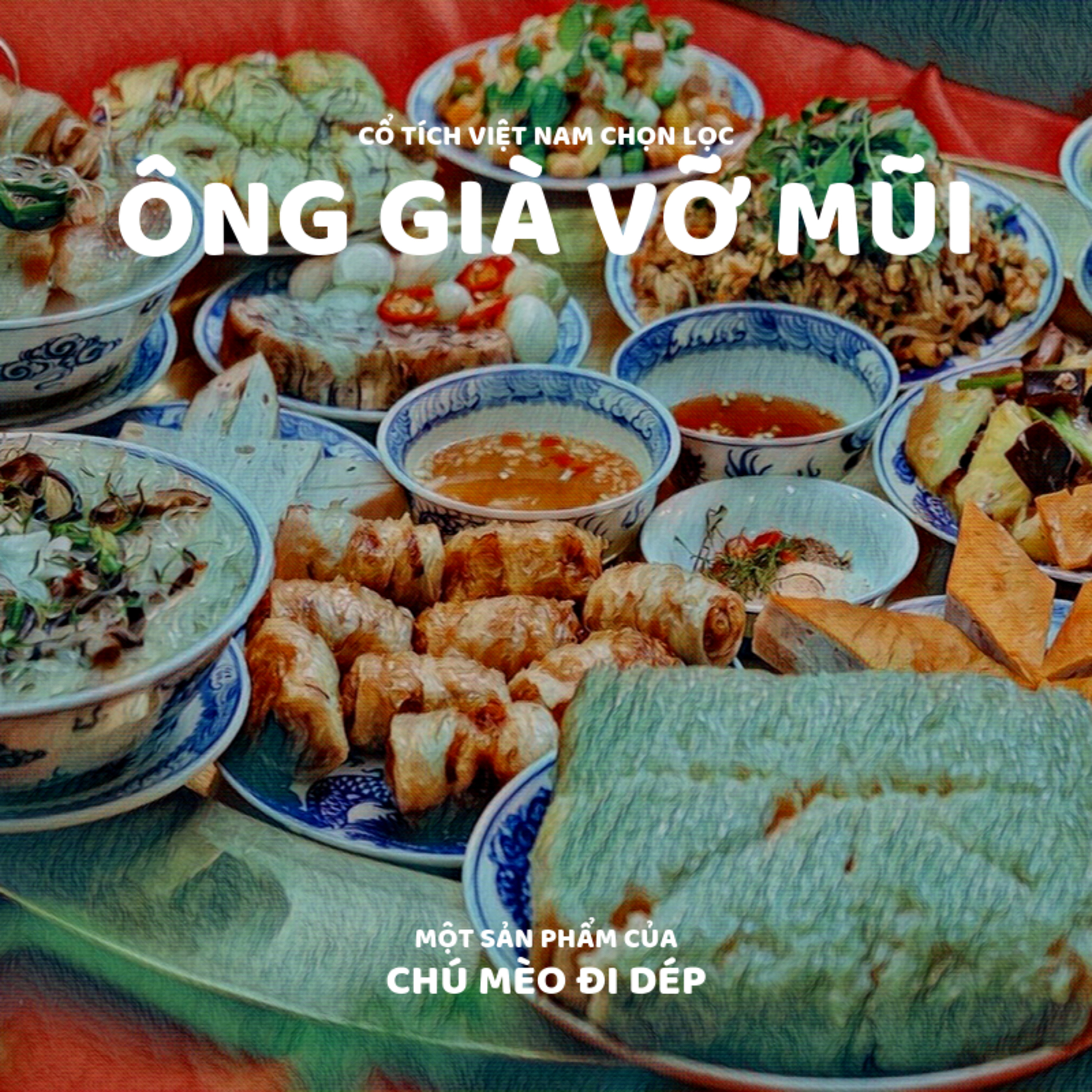 ÔNG GIÀ VỠ MŨI- TRUYỆN CỔ TÍCH VIỆT NAM - ĐỌC TRUYỆN BÉ NGHE episode artwork