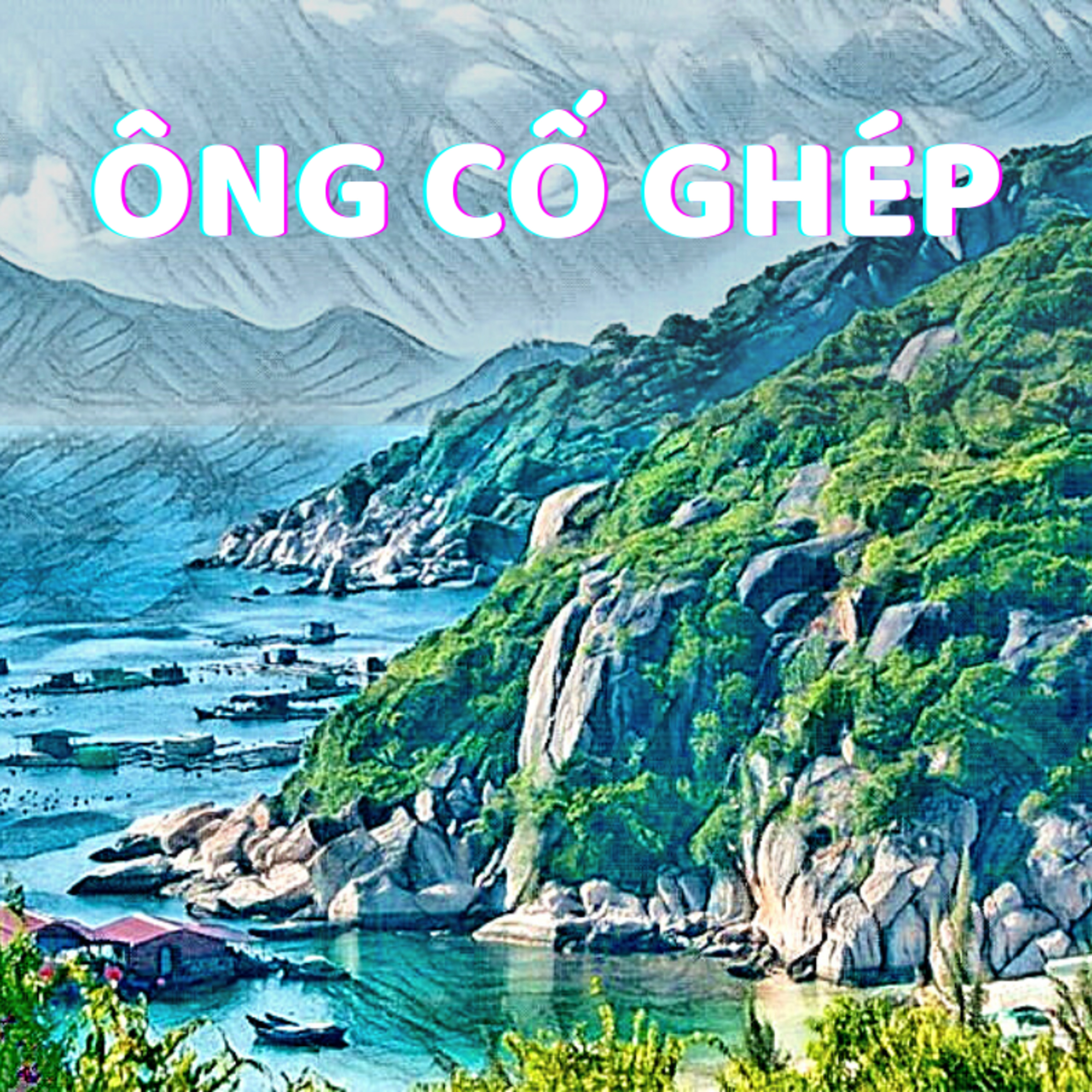ÔNG CỐ GHÉP - CỔ TÍCH VIỆT NAM - ĐỌC TRUYỆN BÉ NGHE episode artwork