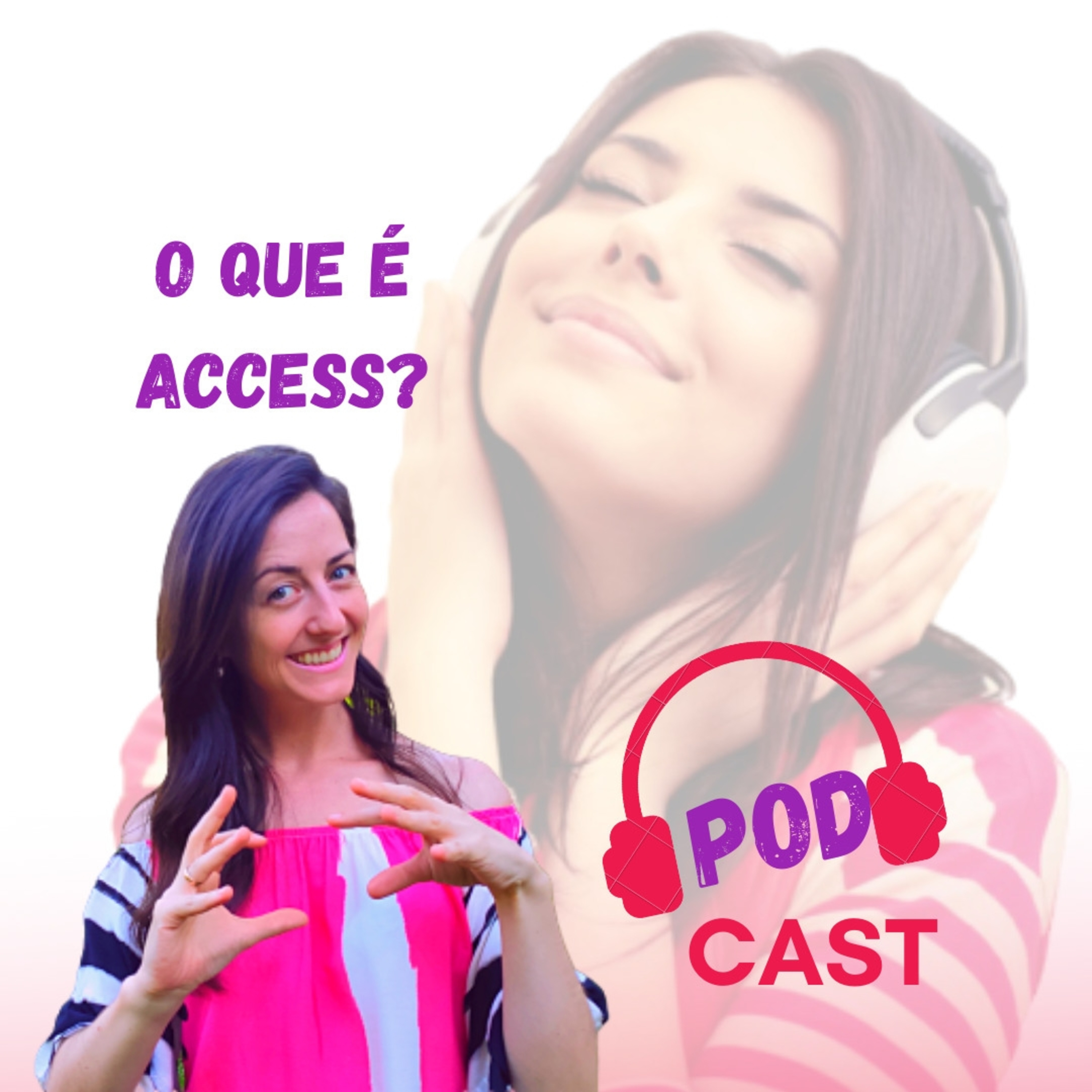 O que é Access? episode artwork