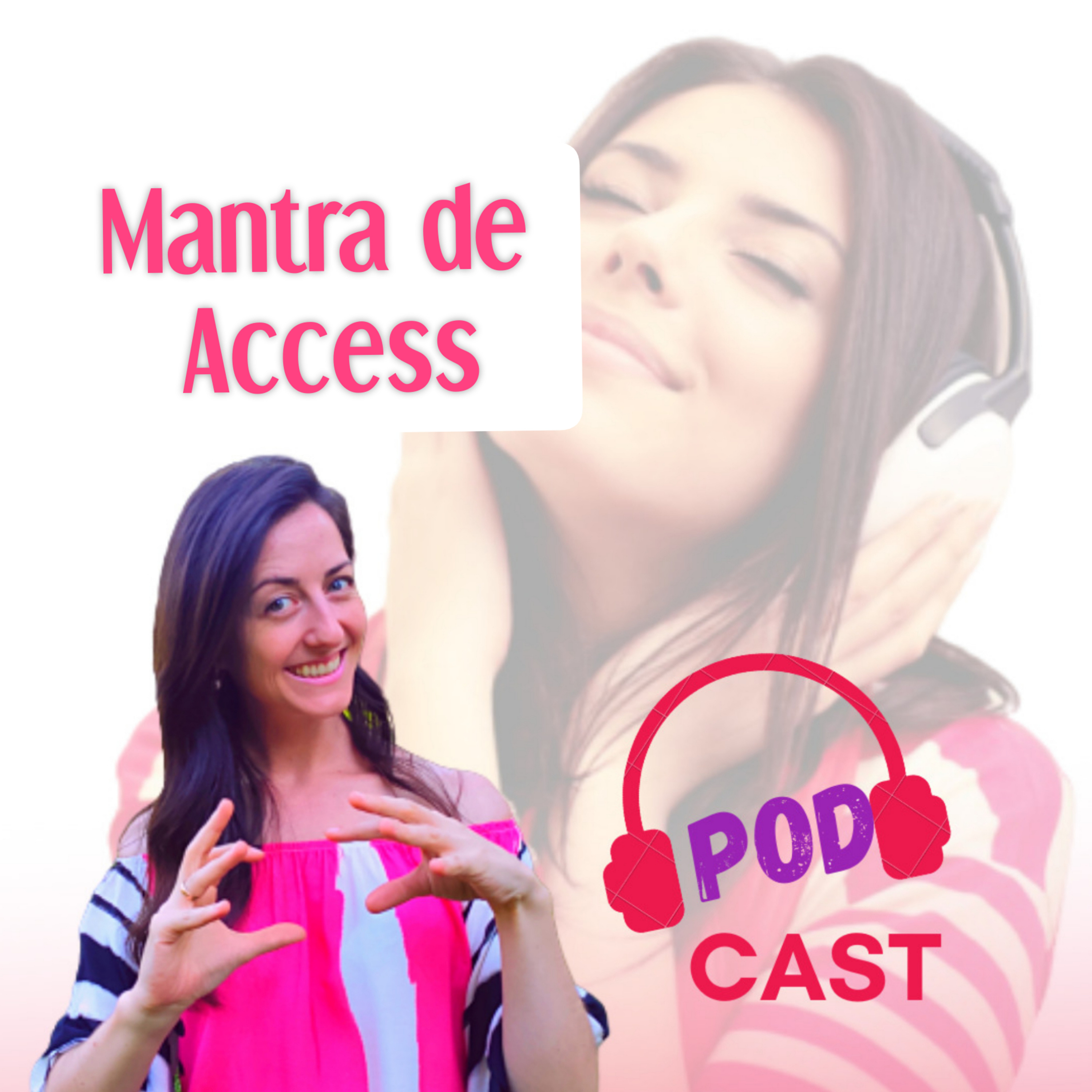 Mantra de Access episode artwork
