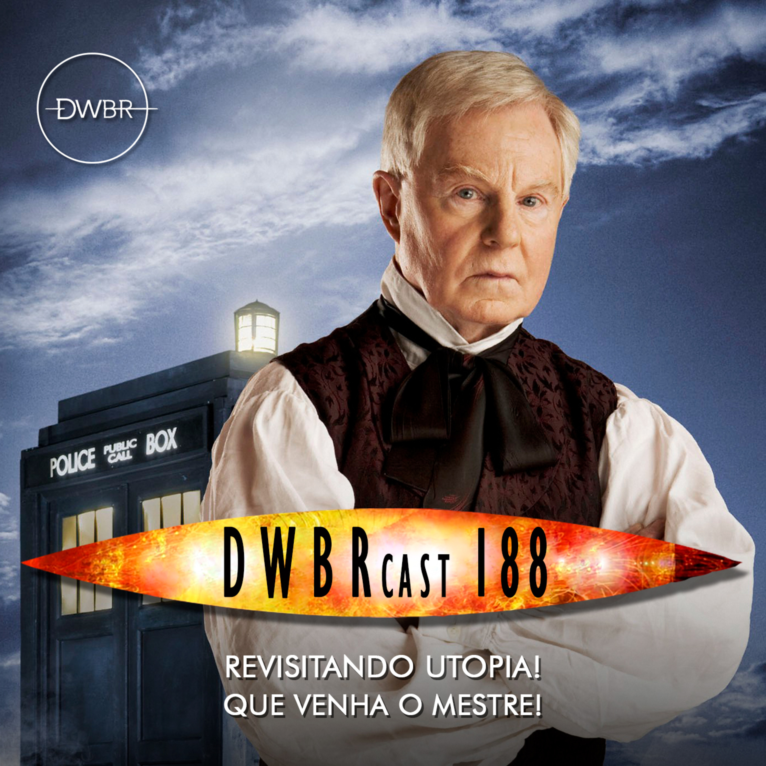 DWBRcast 188 - Revisitando Utopia! Que venha o Mestre!