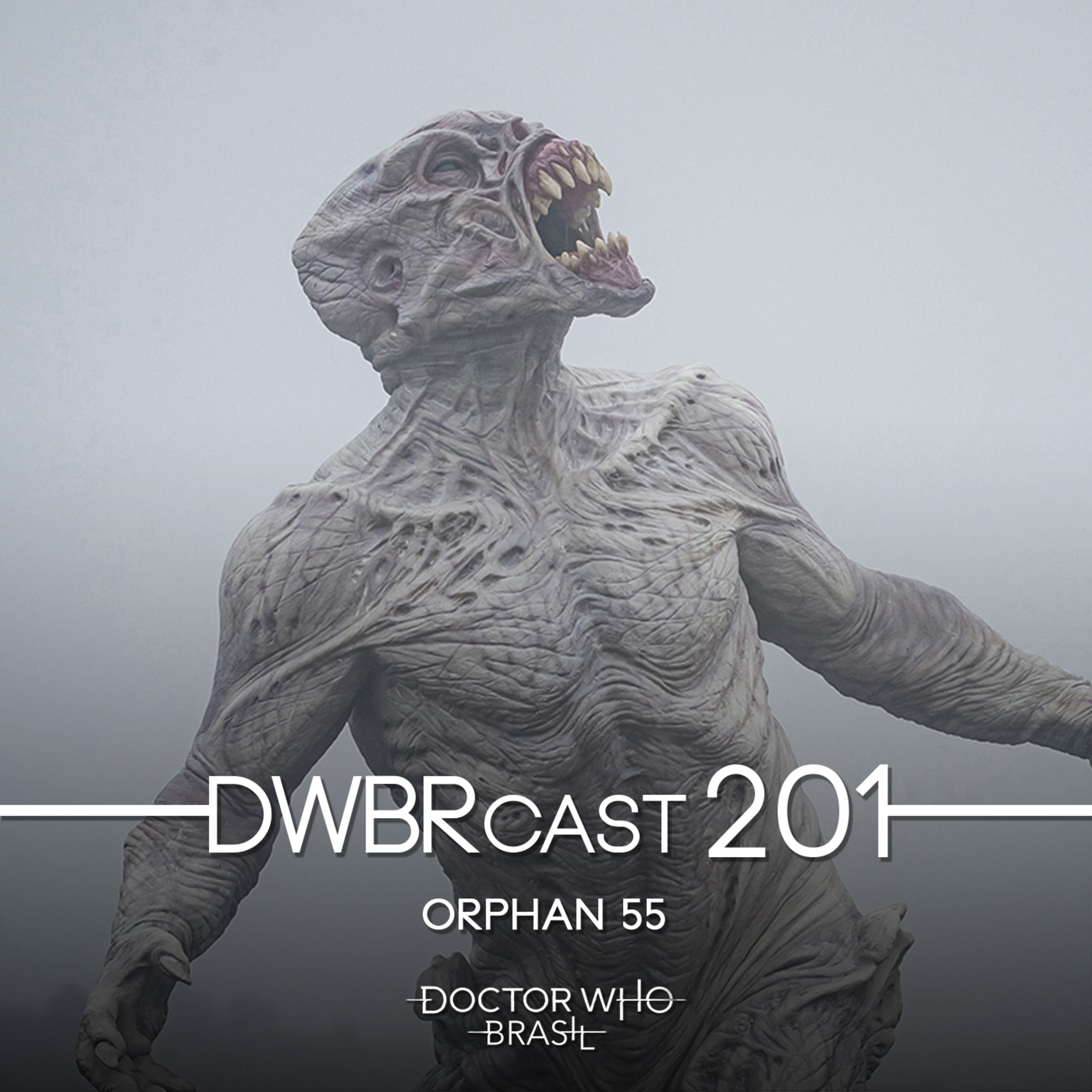 DWBRcast 201 - Orphan 55!