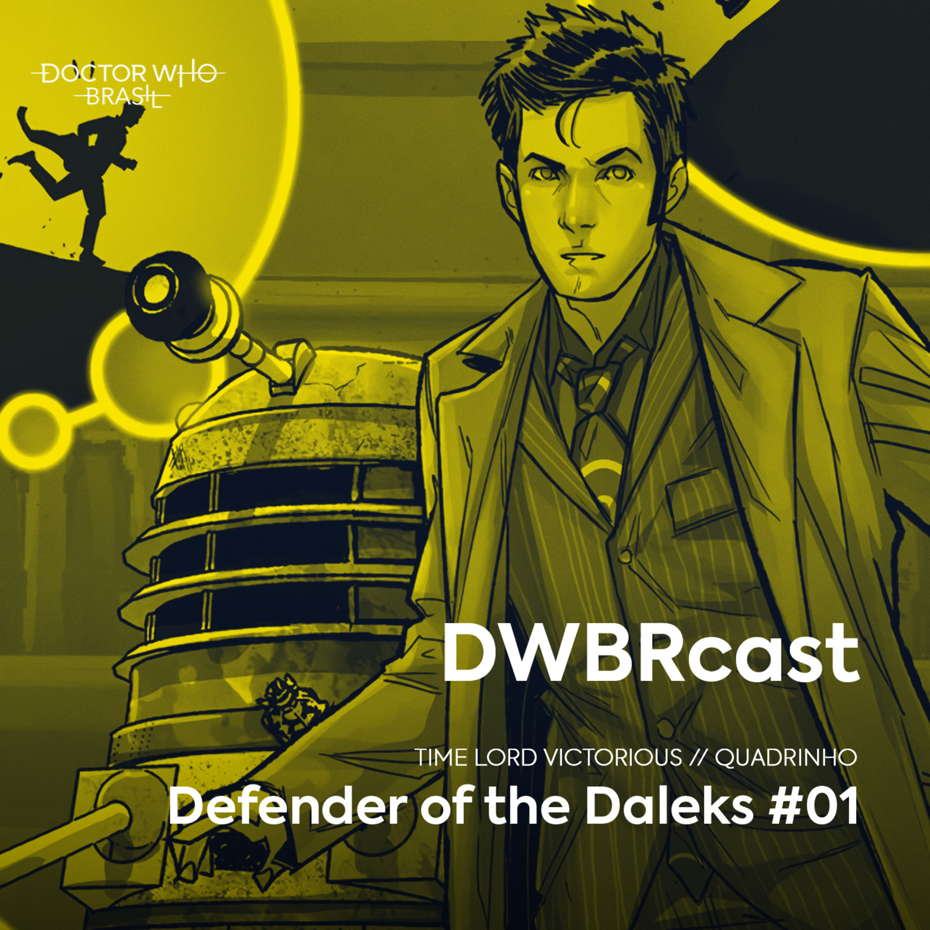 DWBRcast Time Lord Victorious 01 - Defender of the Daleks #01