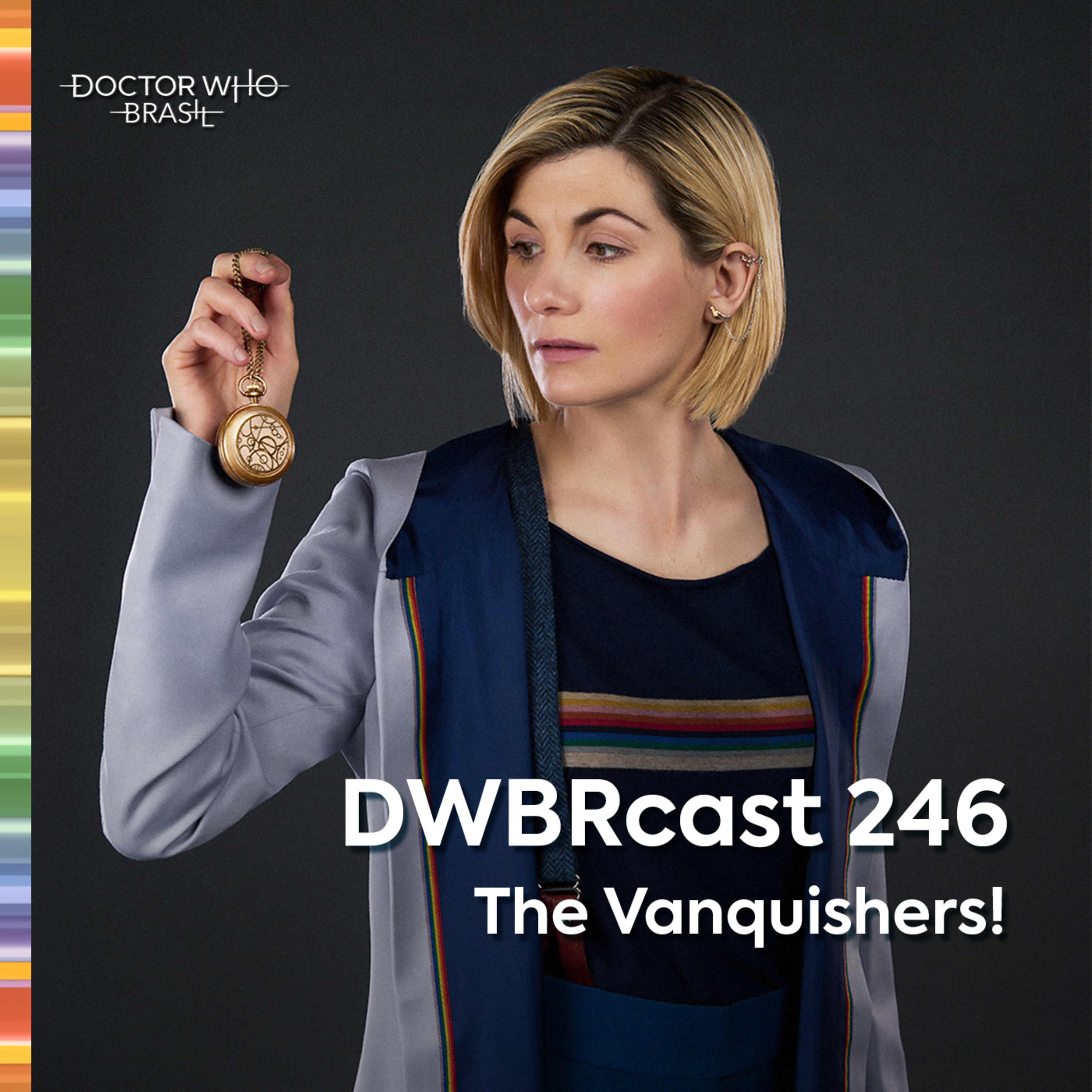 DWBRcast 246 - The Vanquishers!