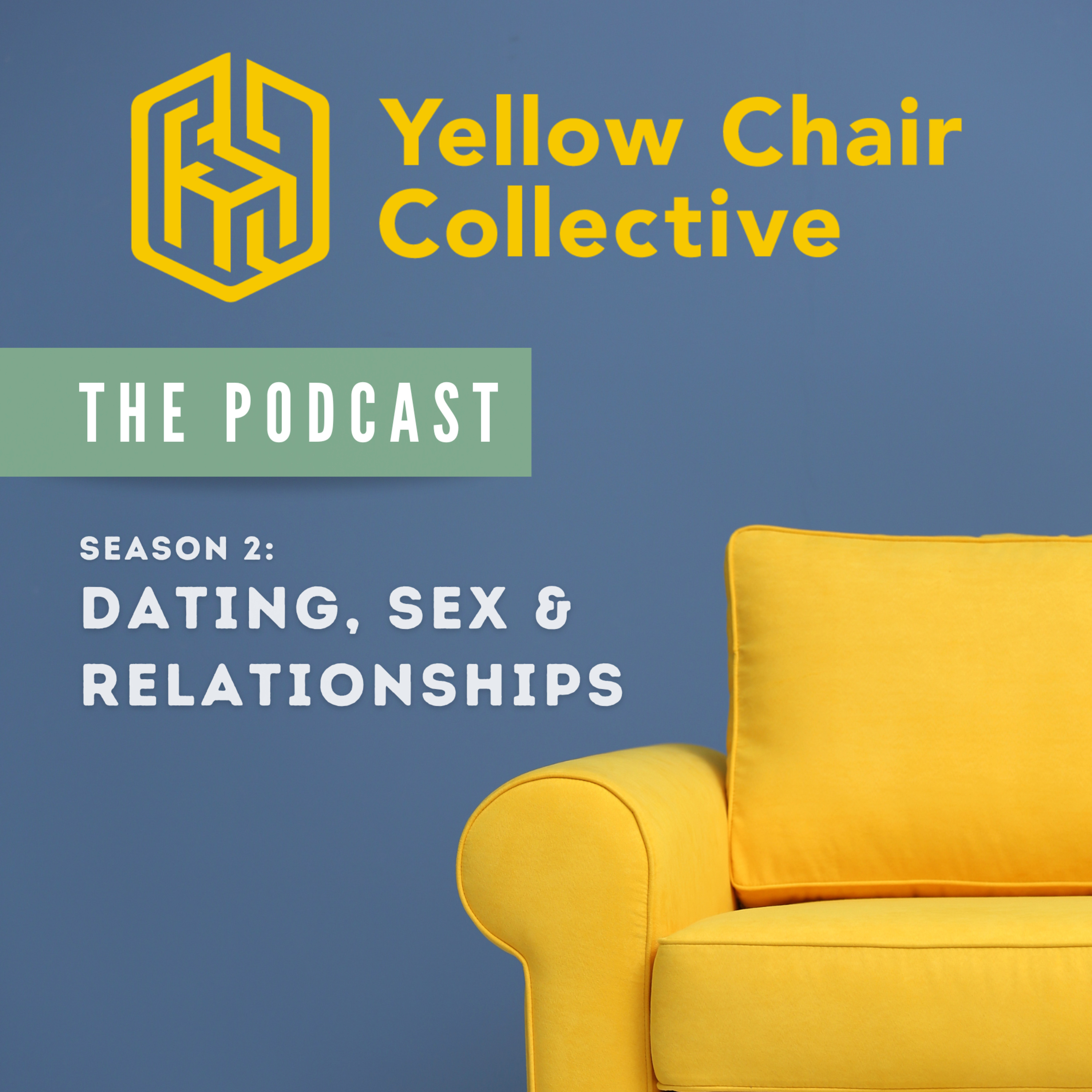 Yellow Chair Collective: The Podcast