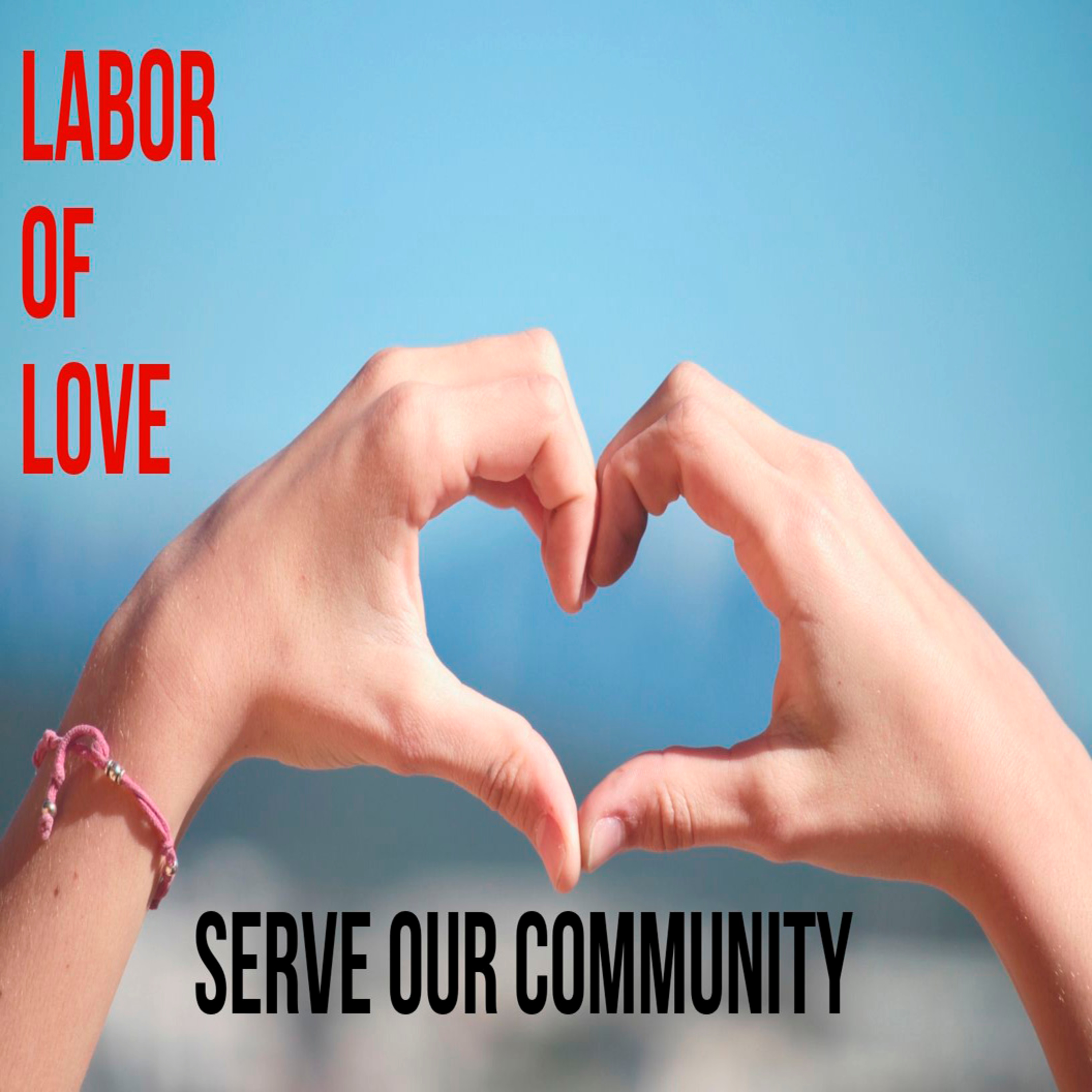 09-01-2019 Traditional Worship Service, Labor of Love episode artwork