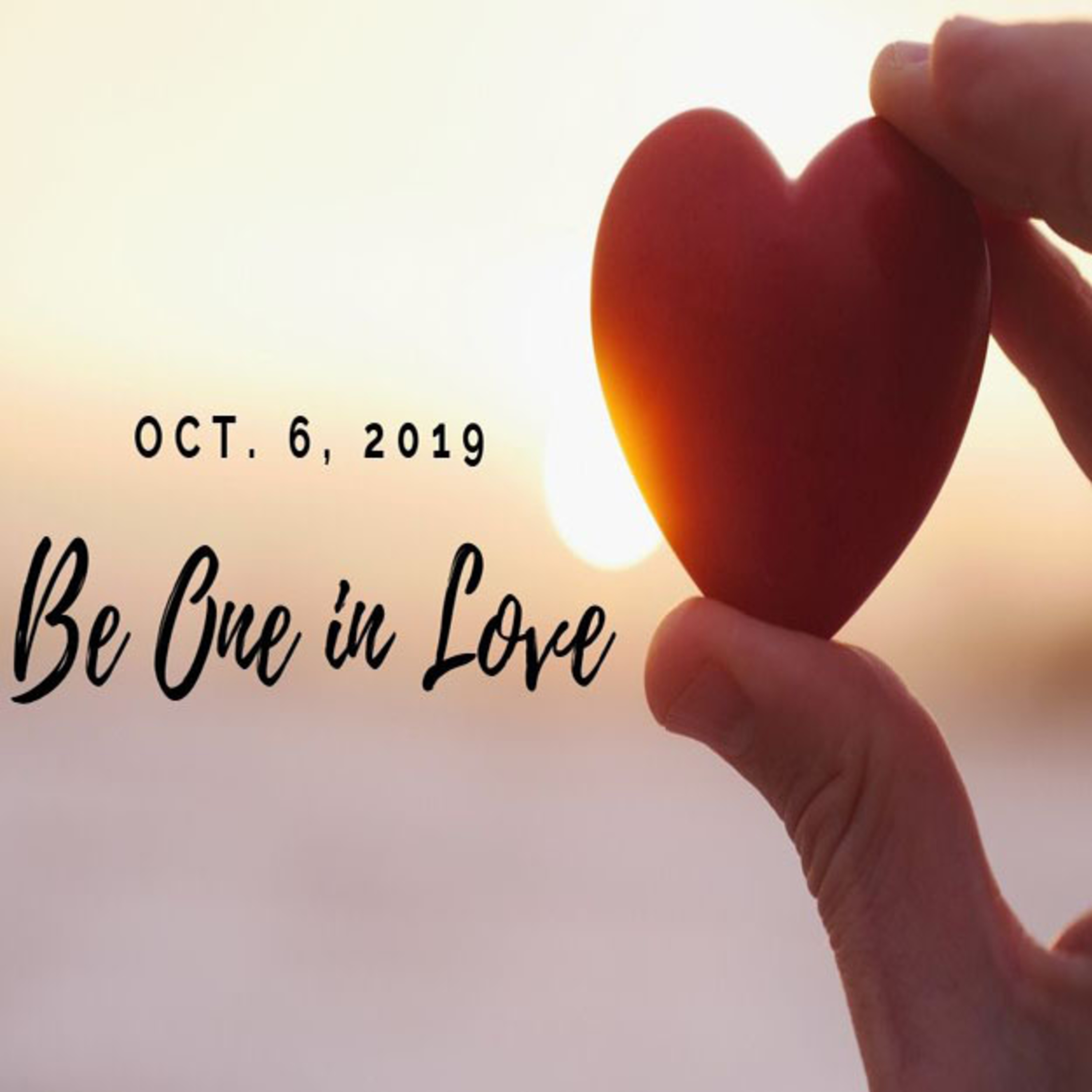 10-06-2019 Traditional Worship Service, Be One In Love - Rev. Dr. Brian R. Paulson episode artwork