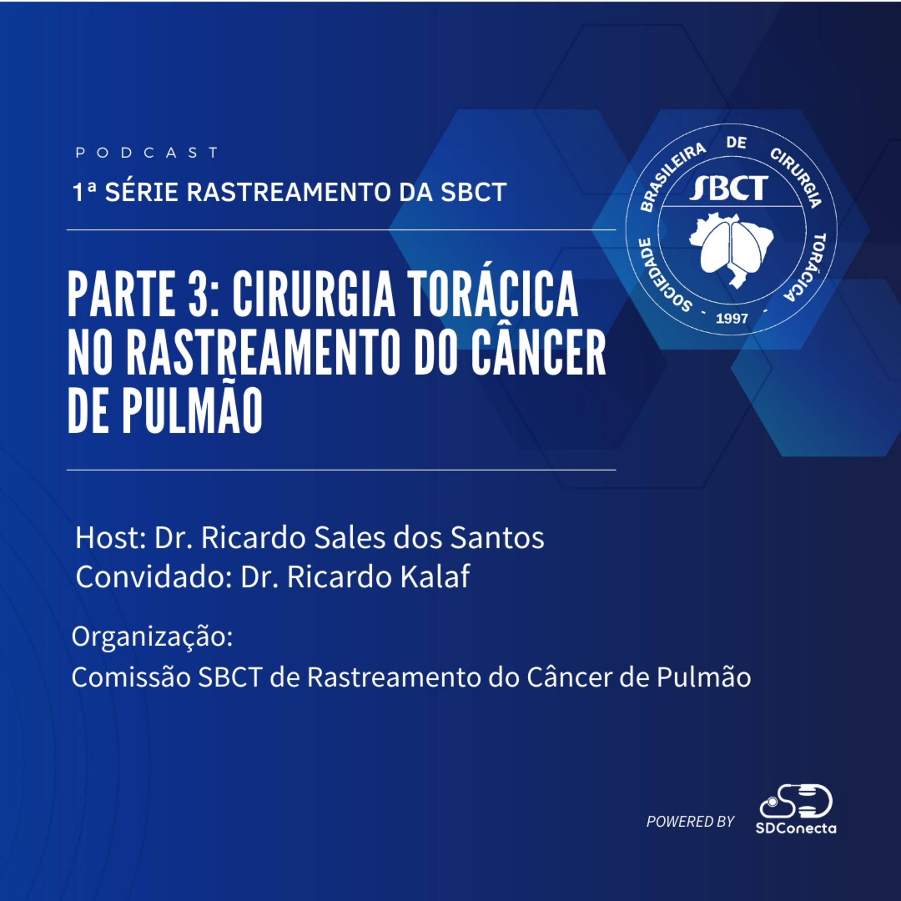 Podcast Sociedade Brasileira de Cirurgia Torácica