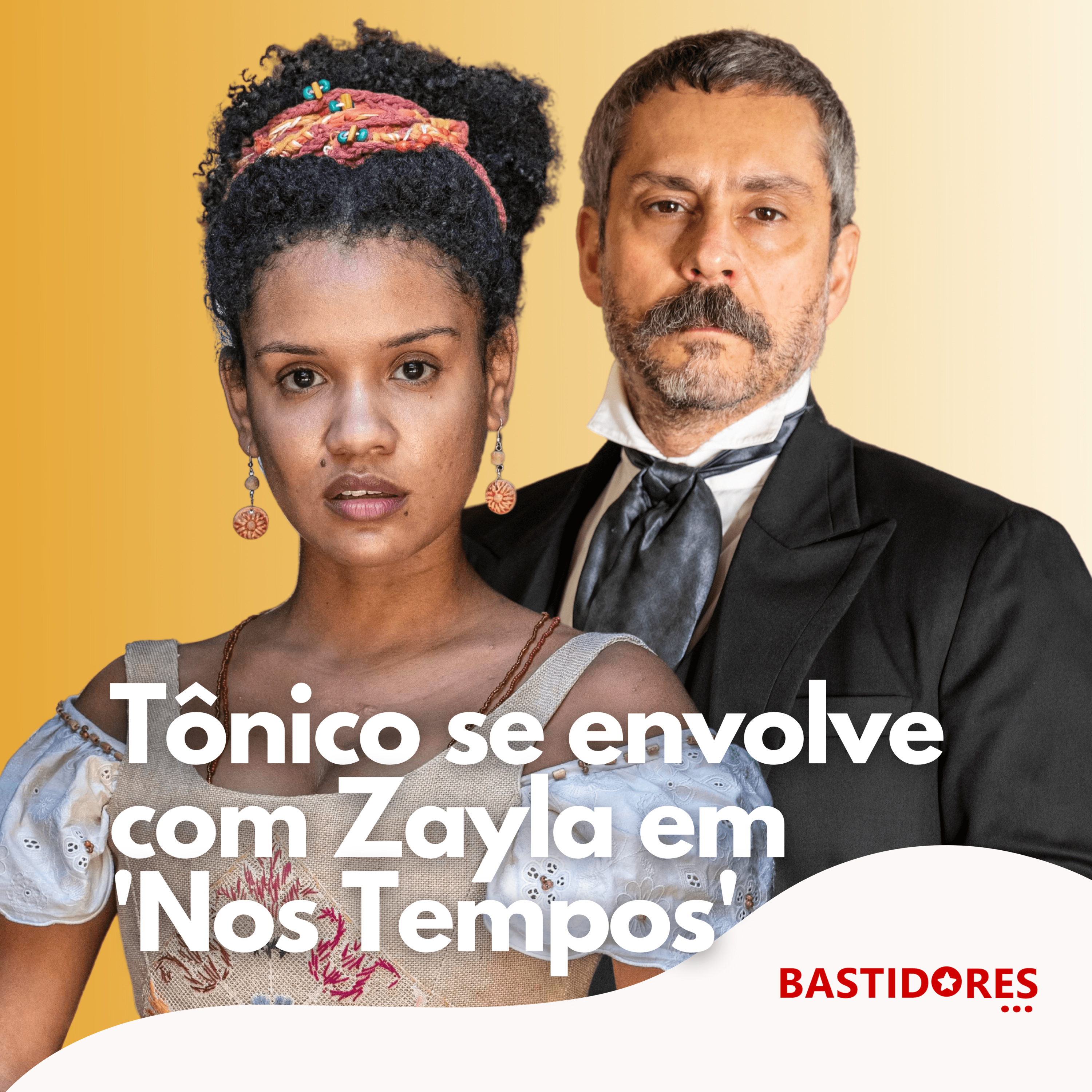 Tônico e Zayla o novo casal de 'Nos Tempos do Imperador', entenda!