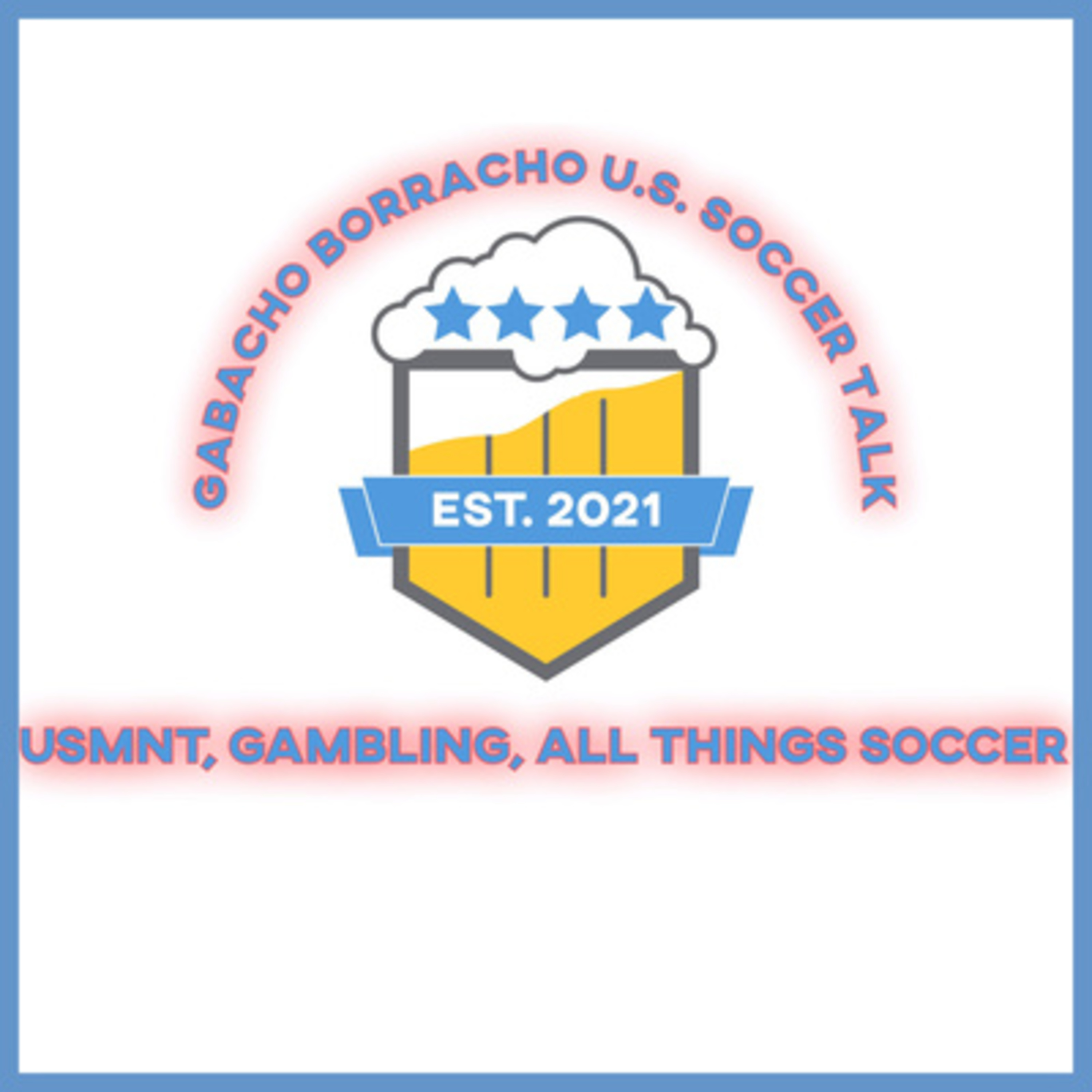 Gabacho Borracho U.S. Soccer Talk