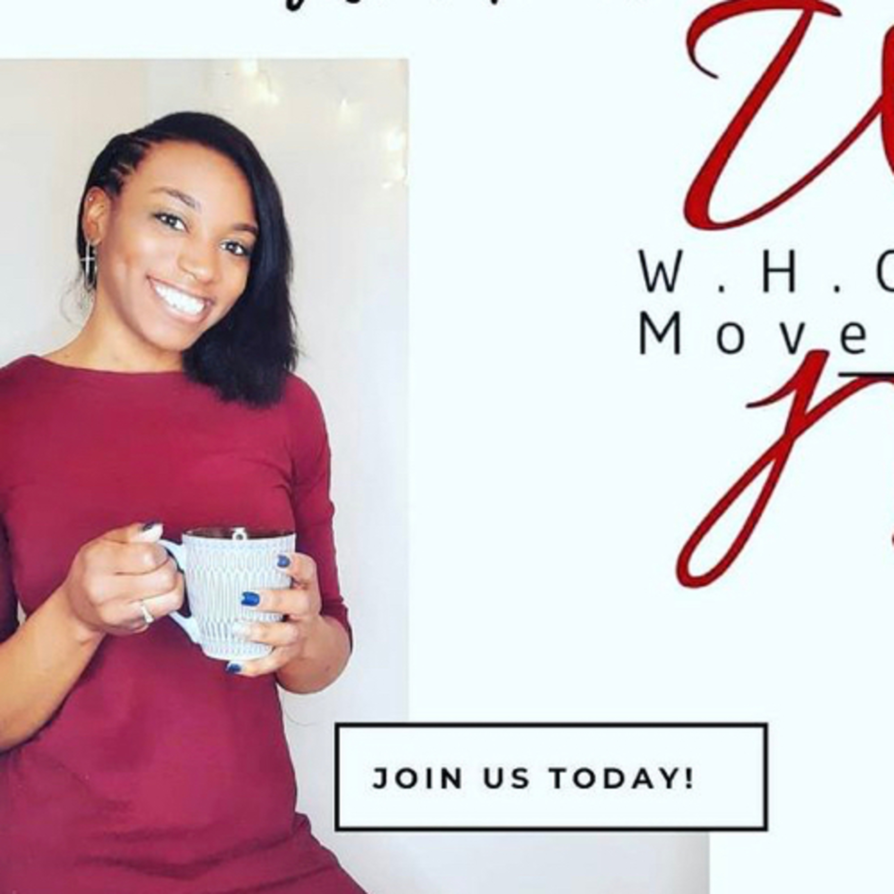 The W.H.O.L.E Movement