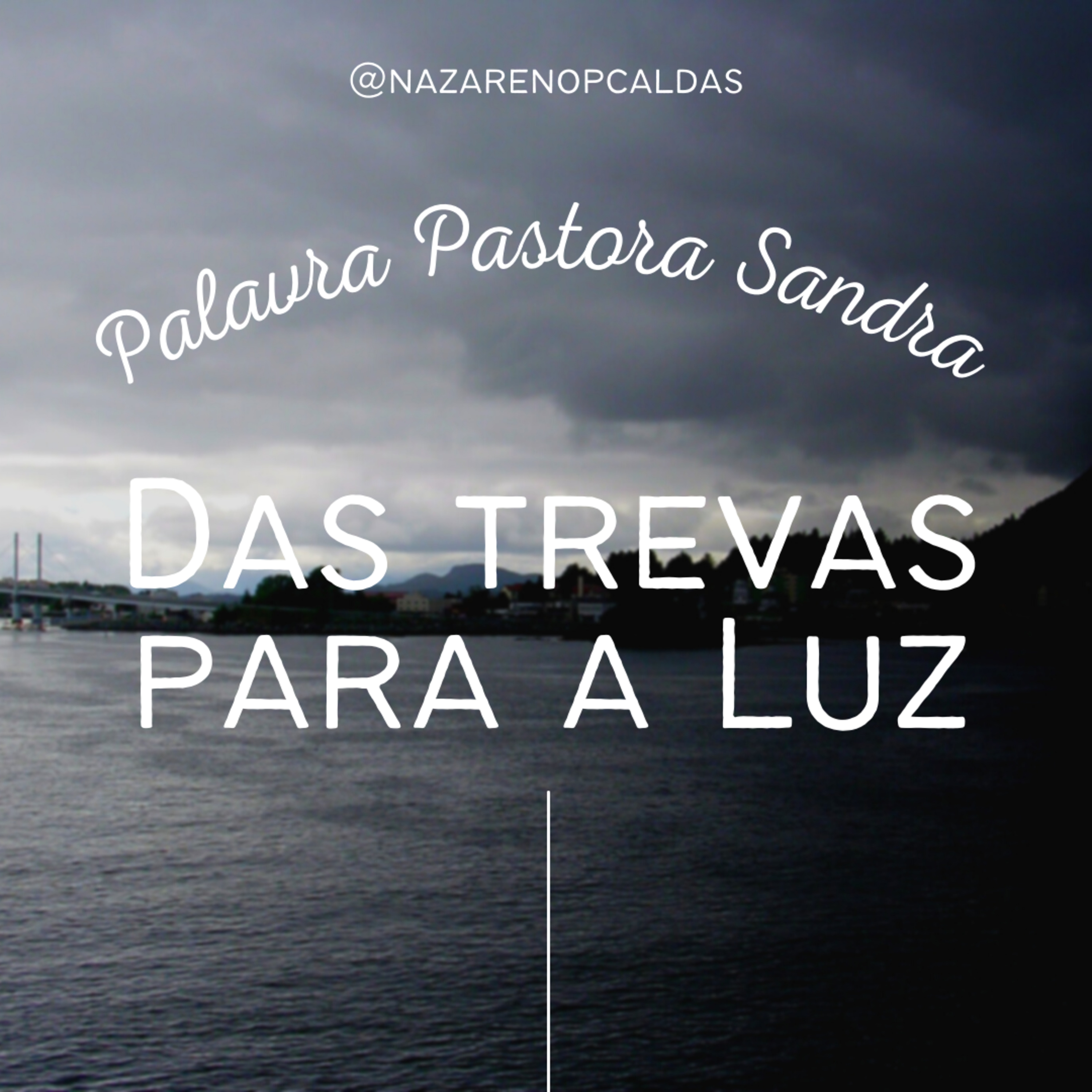 Podcast - Igreja do Nazareno de Poços de Caldas