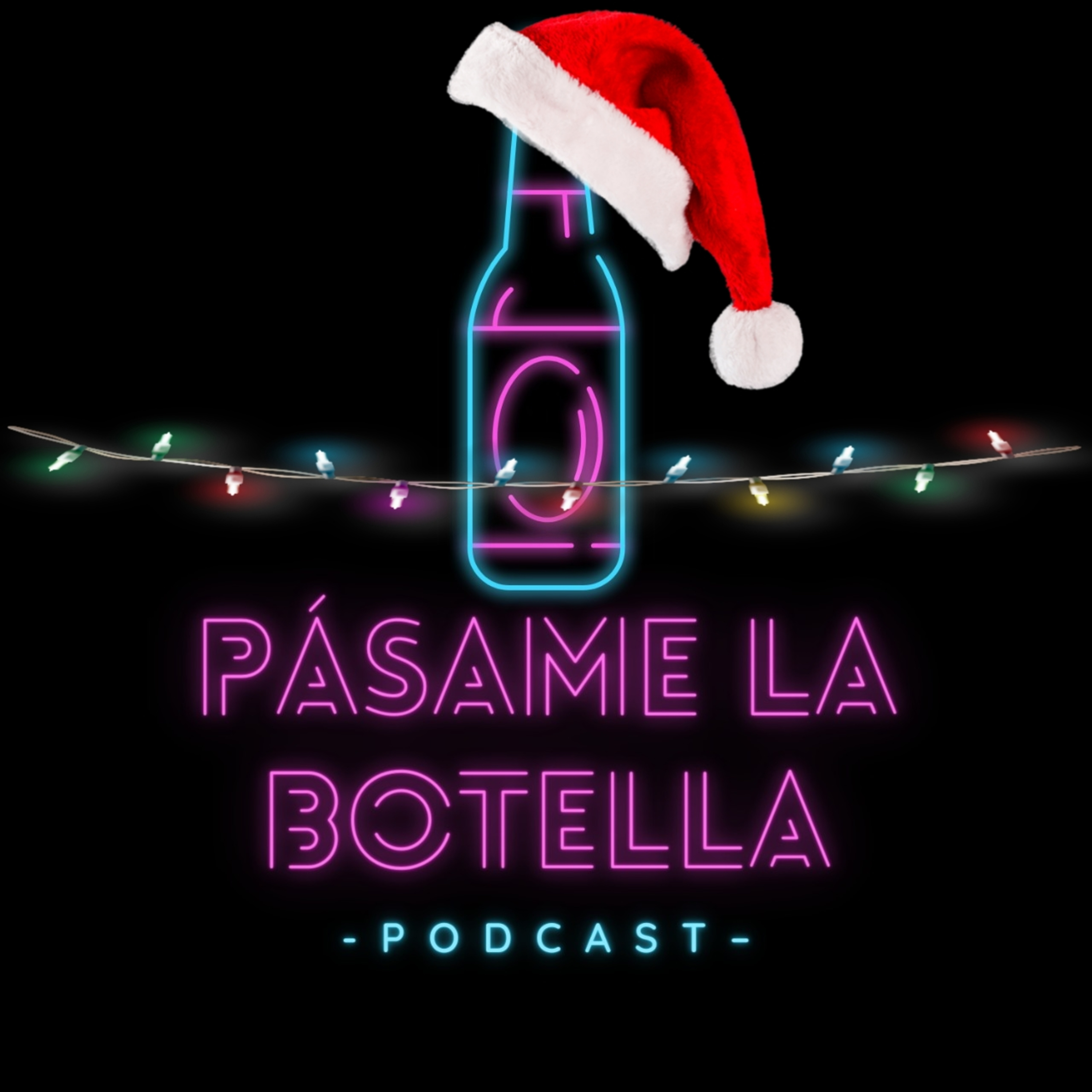 Pásame La Botella Podcast