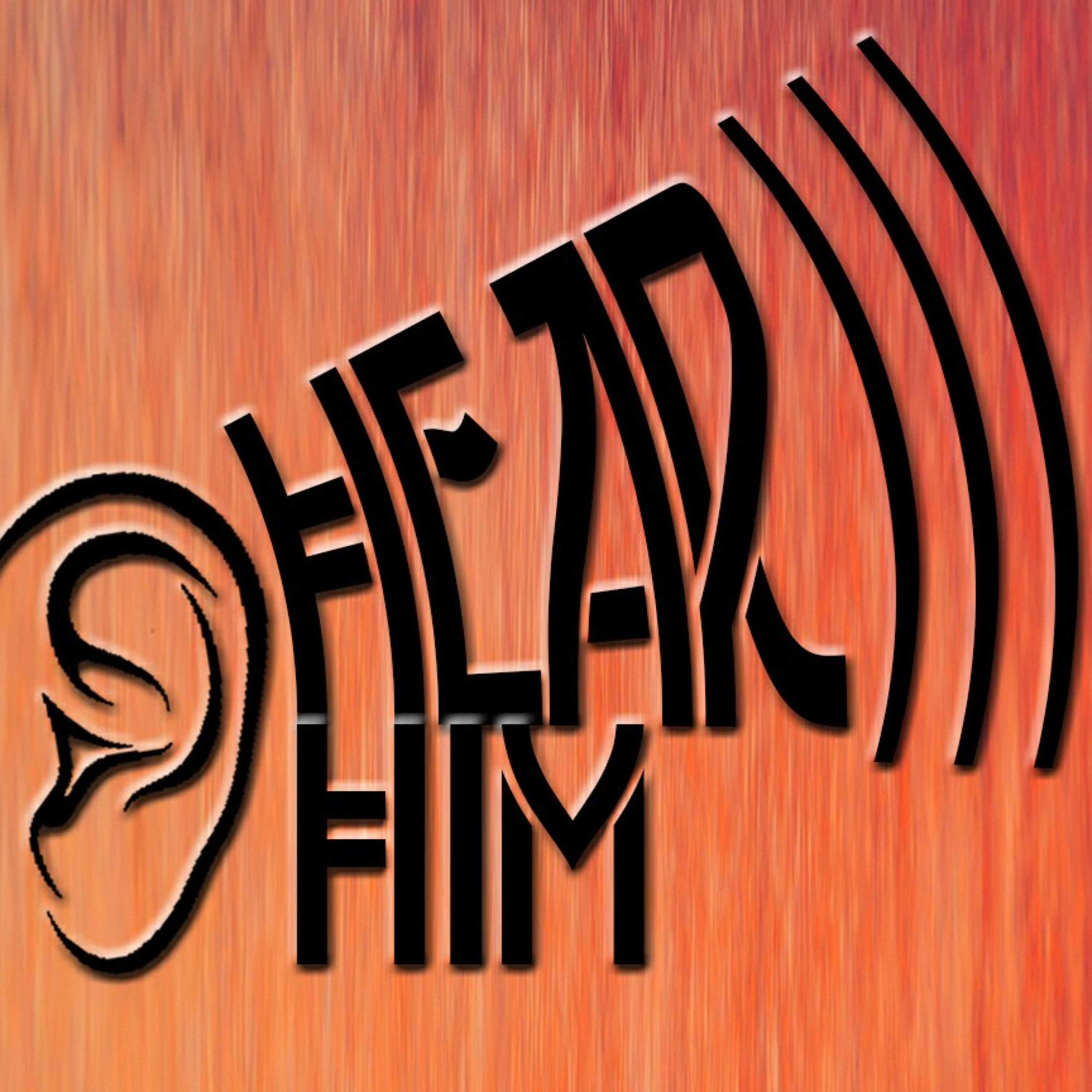 Hear Him Episode 2 episode artwork