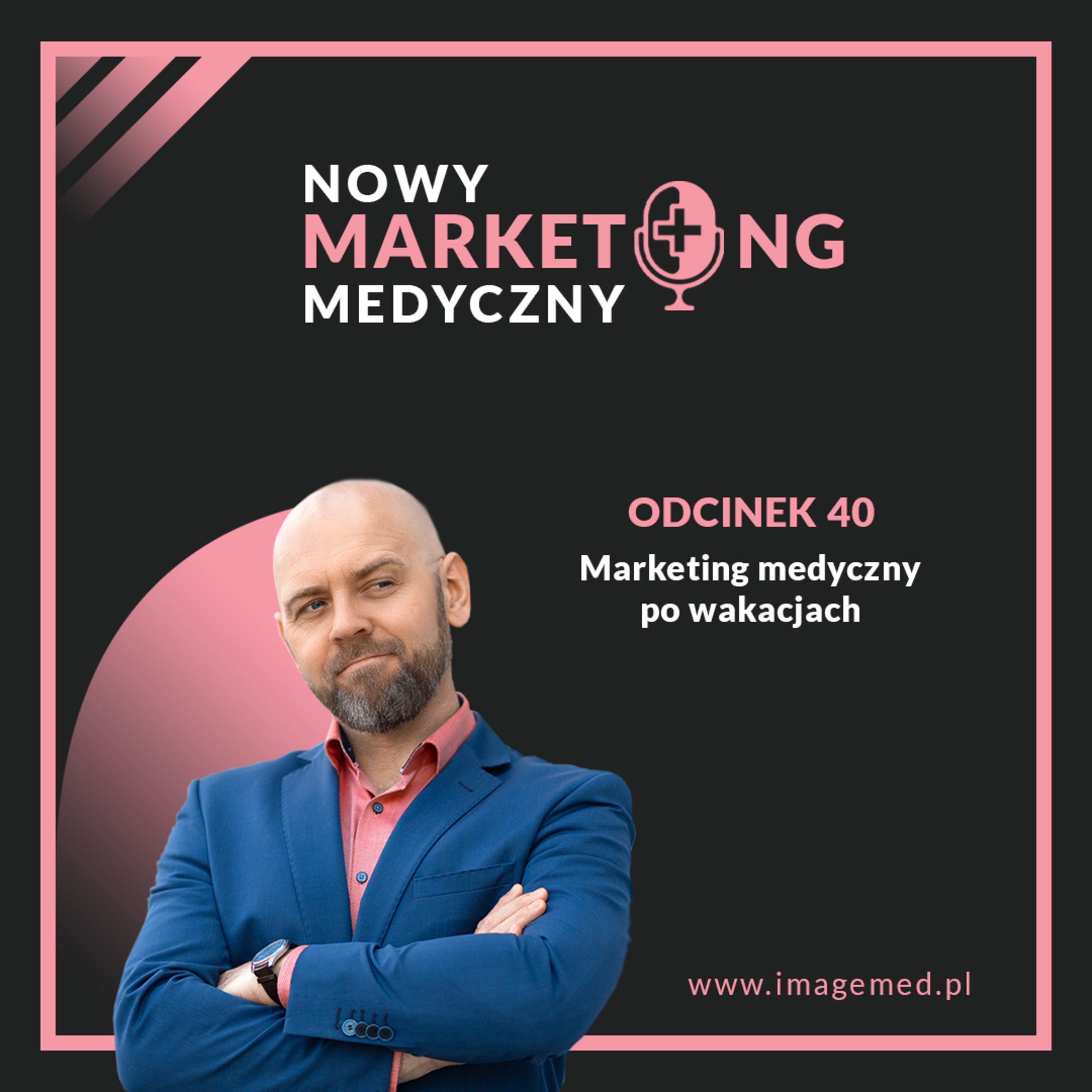 Nowy Marketing Medyczny