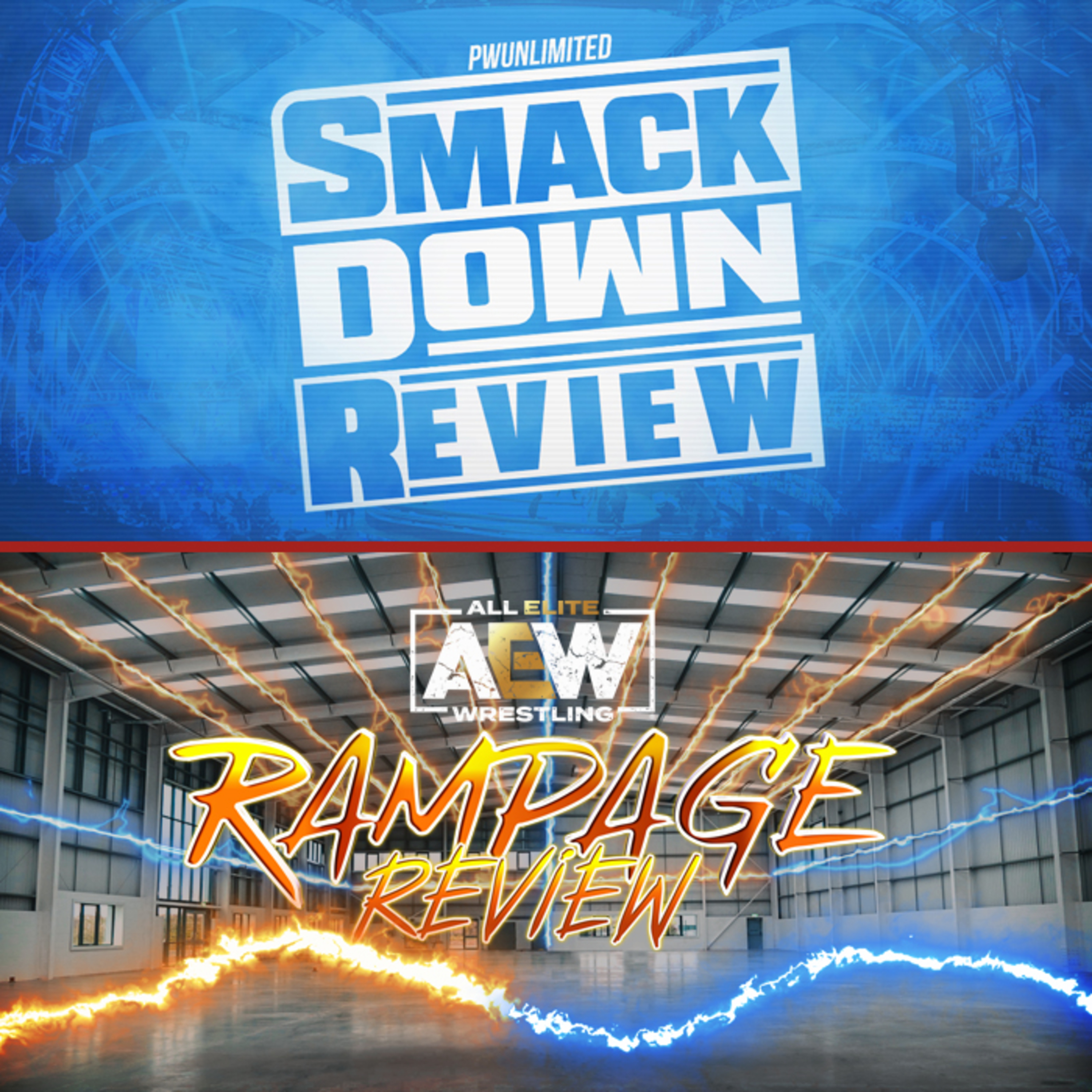 WWE Friday Night Smackdown & AEW Rampage Review (9/10/21) episode artwork