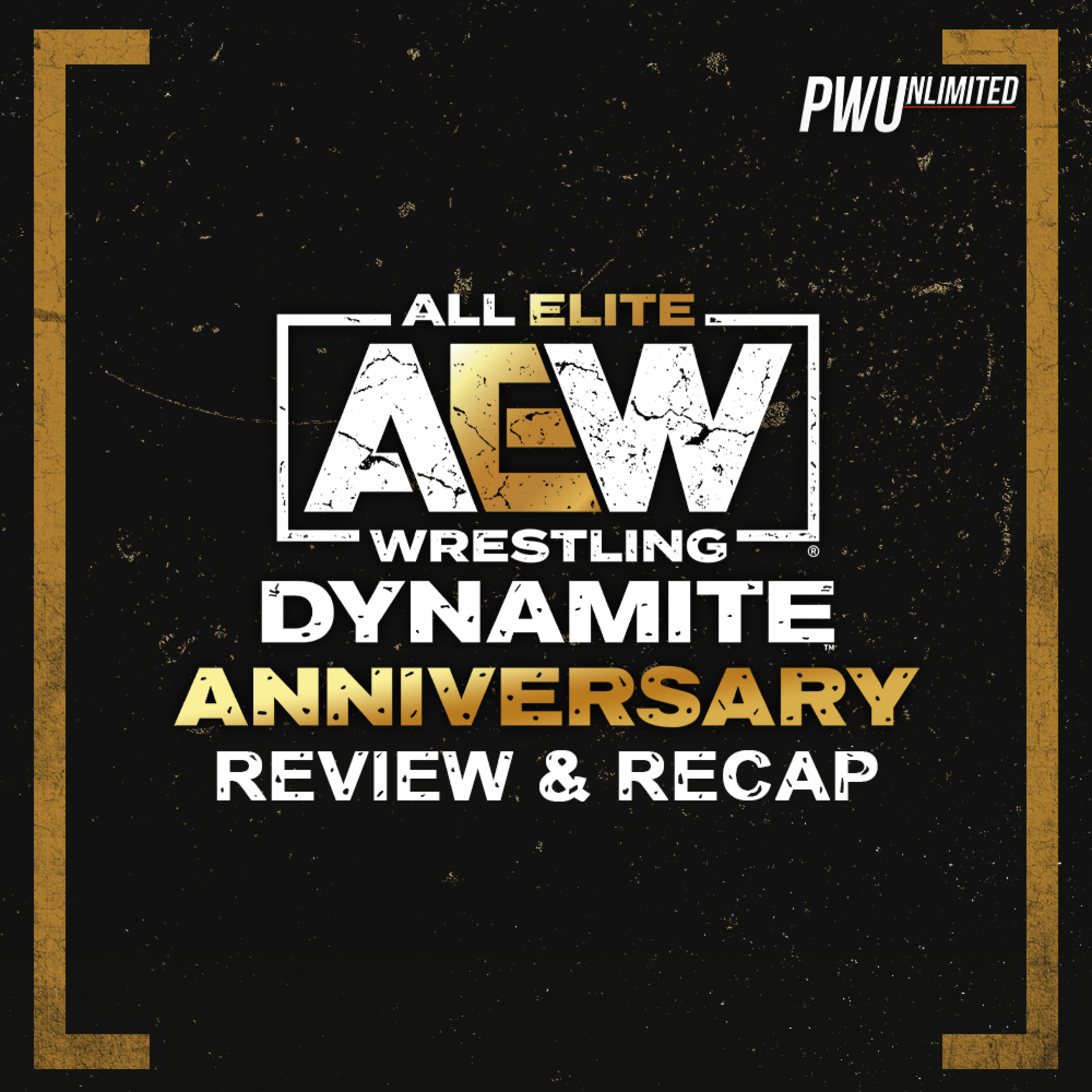 Hangman Cometh | AEW Dynamite Anniversary Review (10/6/21) episode artwork