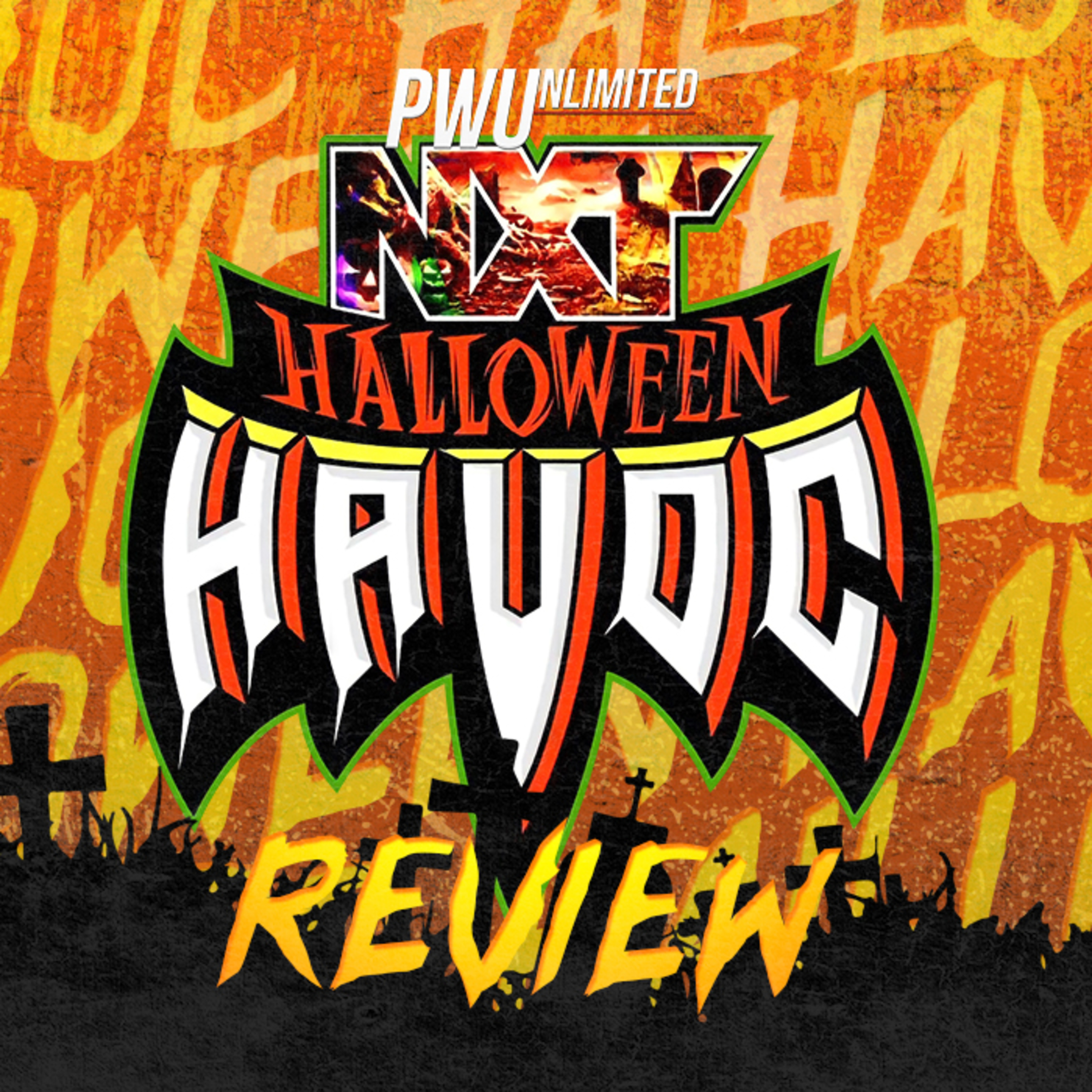 NXT Halloween Havoc 2021 Review episode artwork