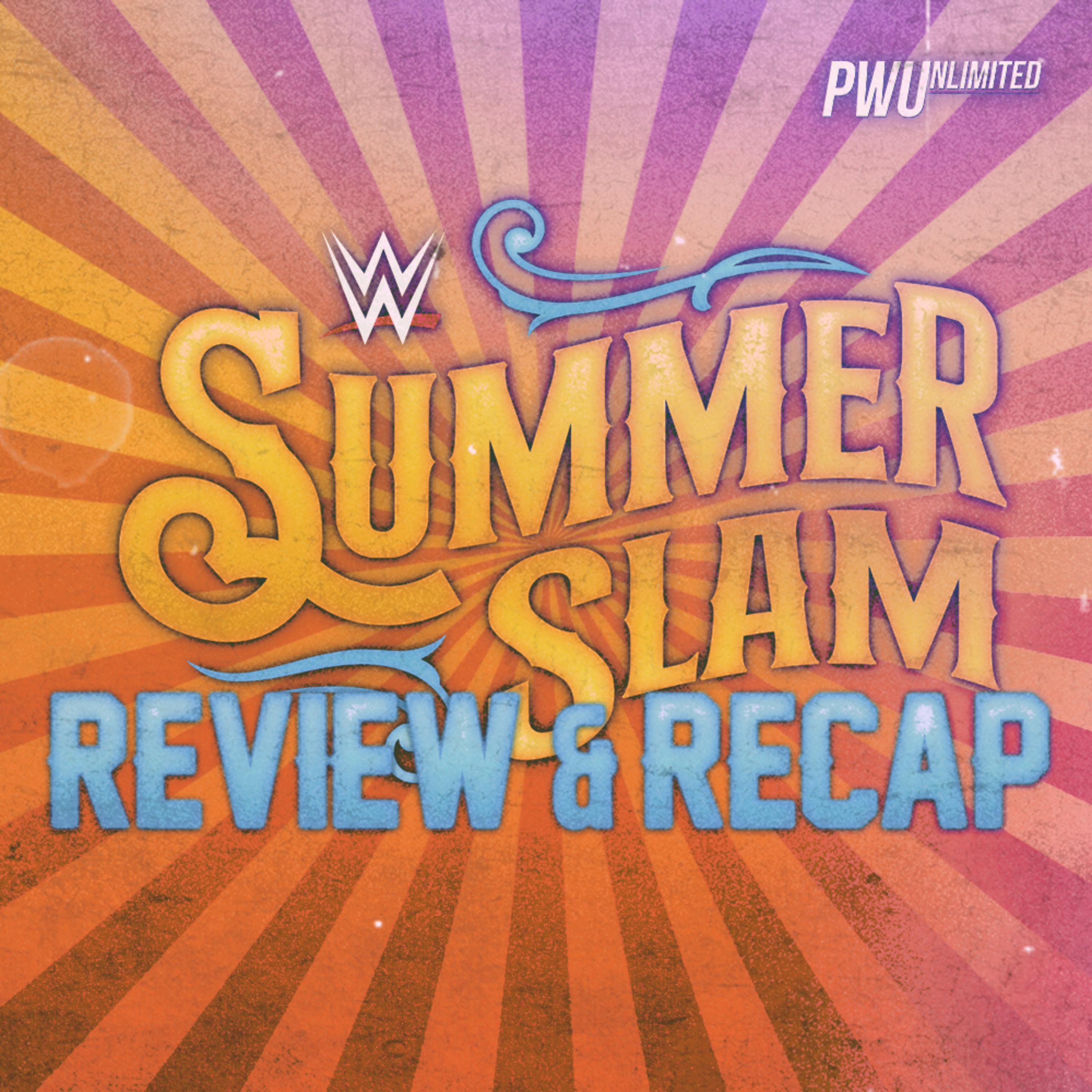 WWE SummerSlam 2022 Review & Recap episode artwork