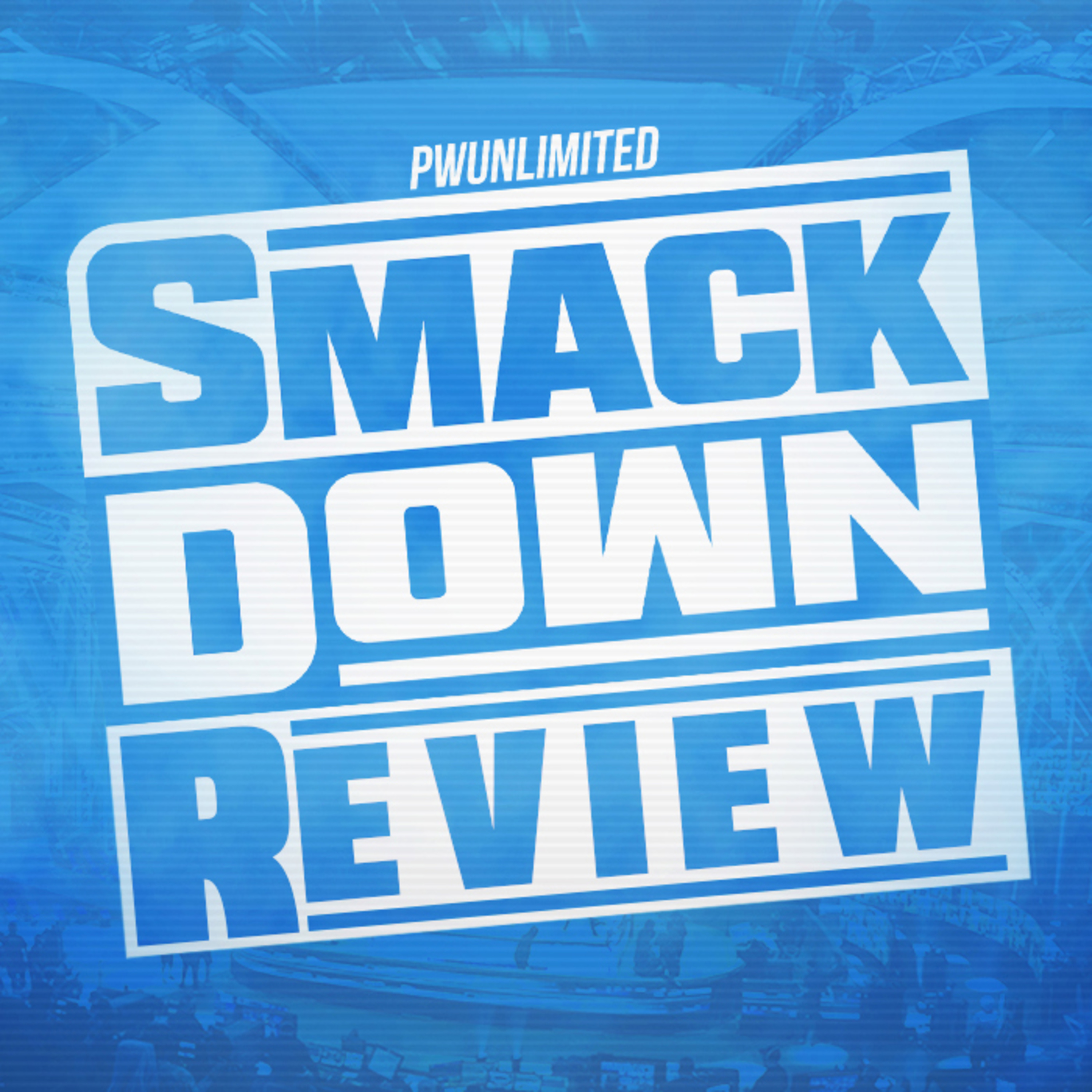 I Got Chills | Friday Night Smackdown Review (2/17/23) episode artwork