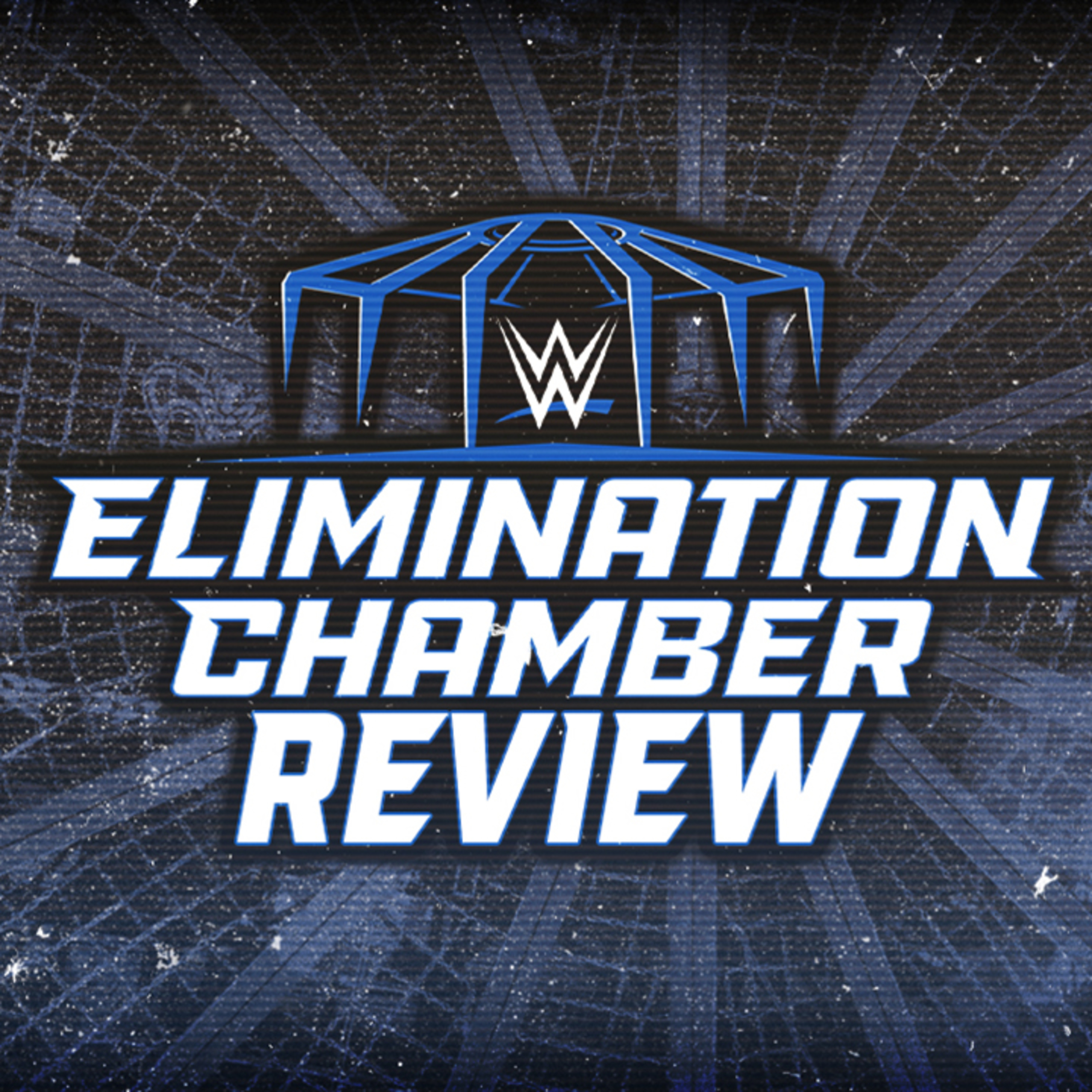 WWE Elimination Chamber 2023 Review episode artwork
