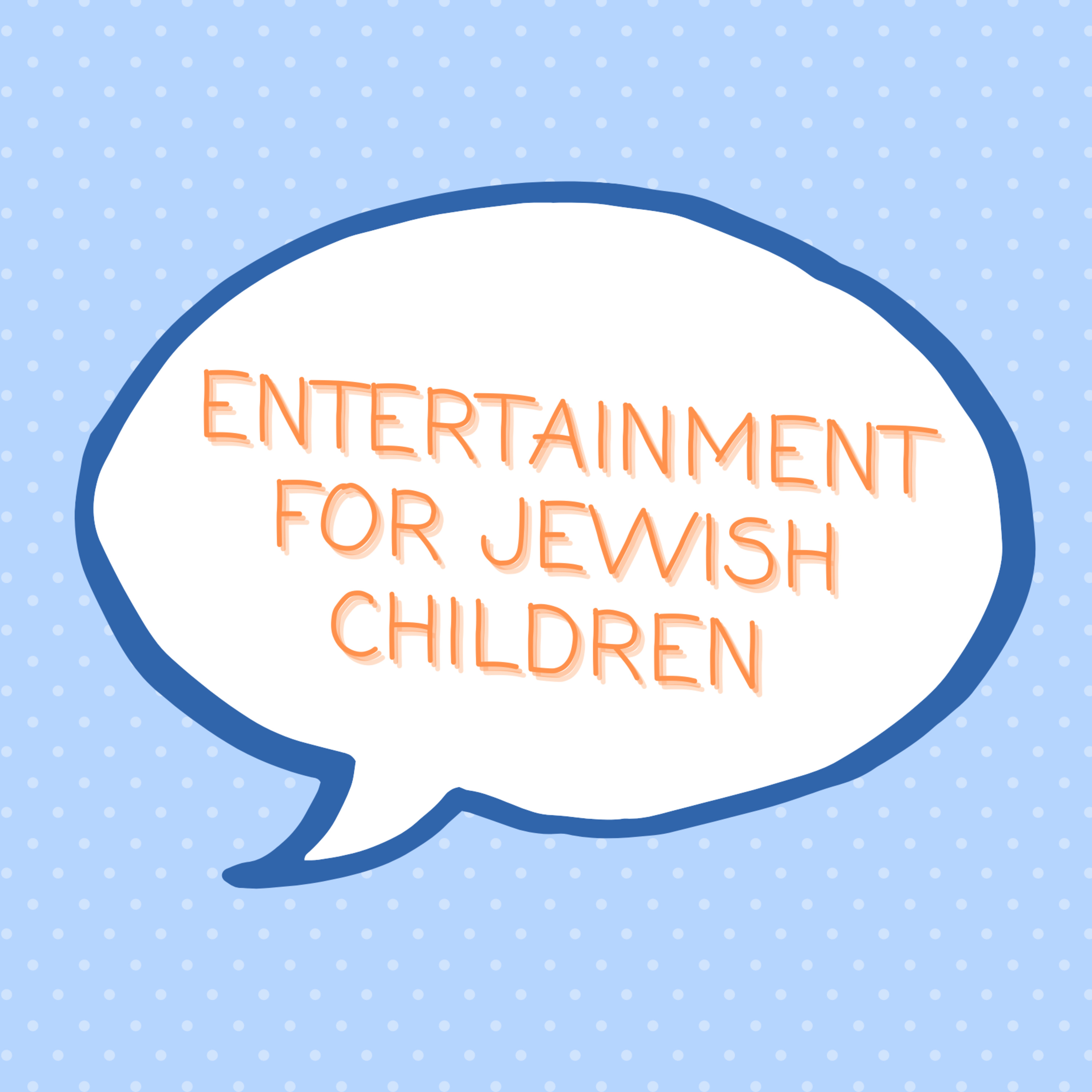 S1 E39: Entertainment for Jewish Children episode artwork