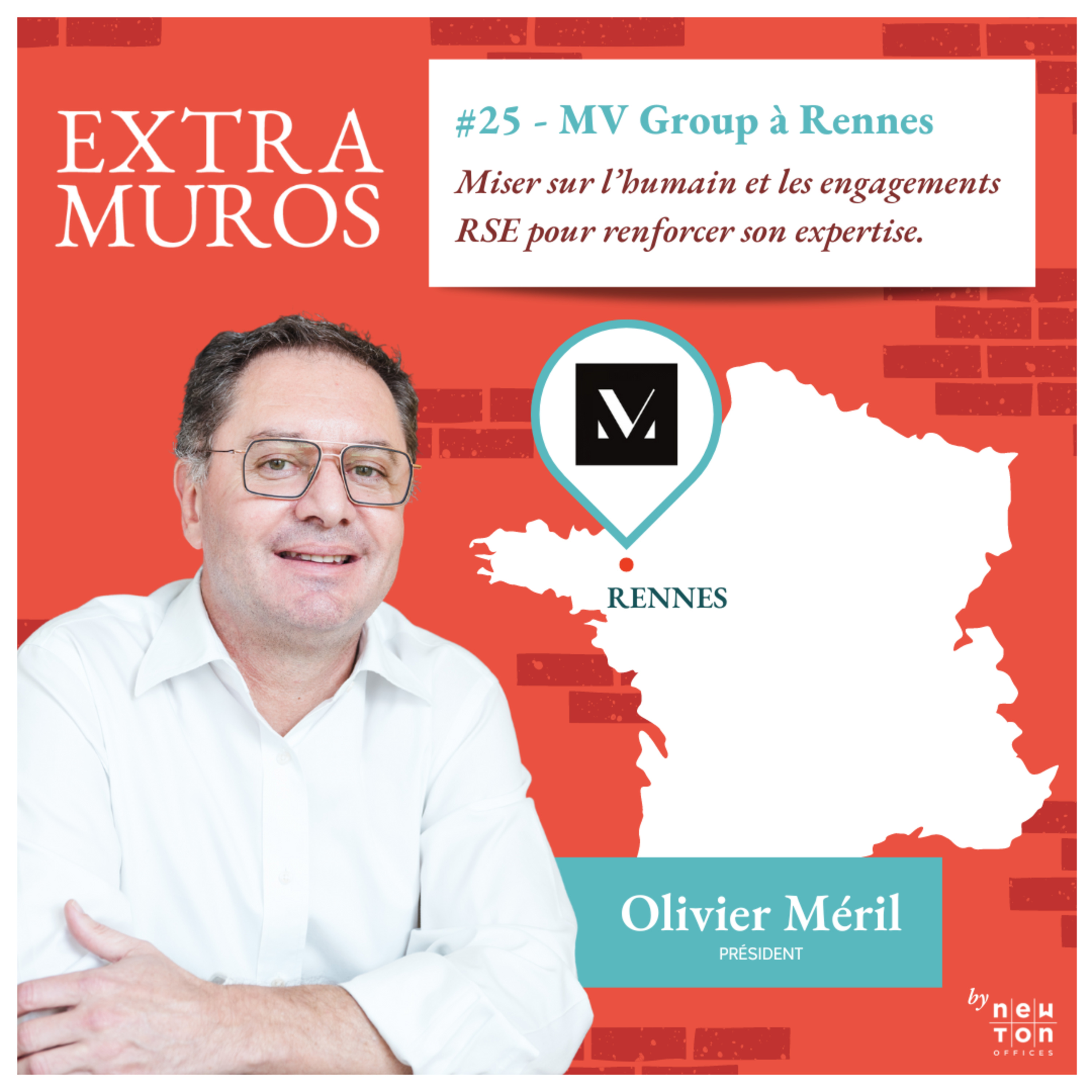 [EXTRAIT] #25 - MV Group à Rennes - S'intégrer dans l'écosystème local pour trouver des partenaires et gagner en réactivité episode artwork