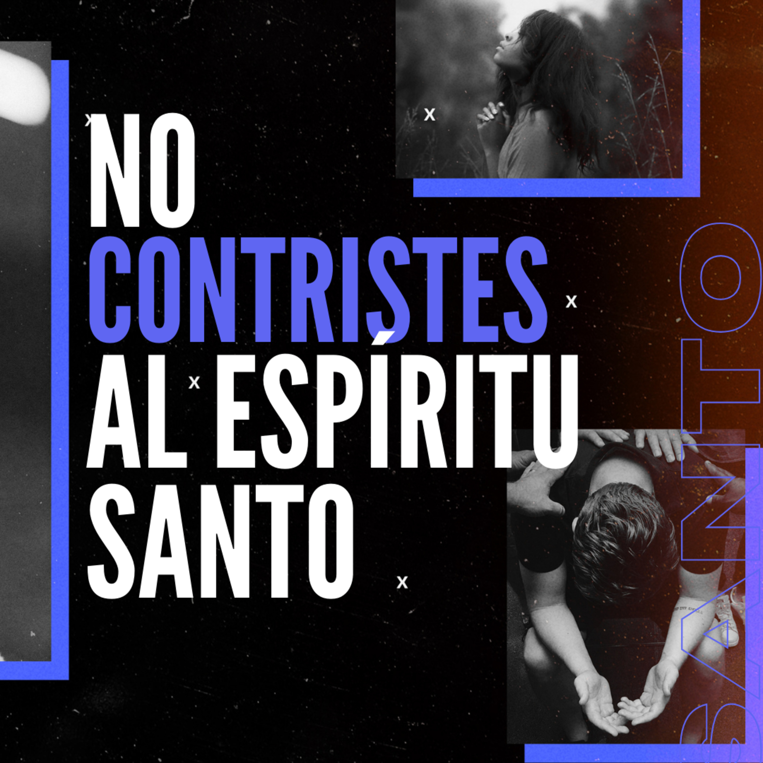 NO CONTRISTES AL ESPÍRITU SANTO episode artwork