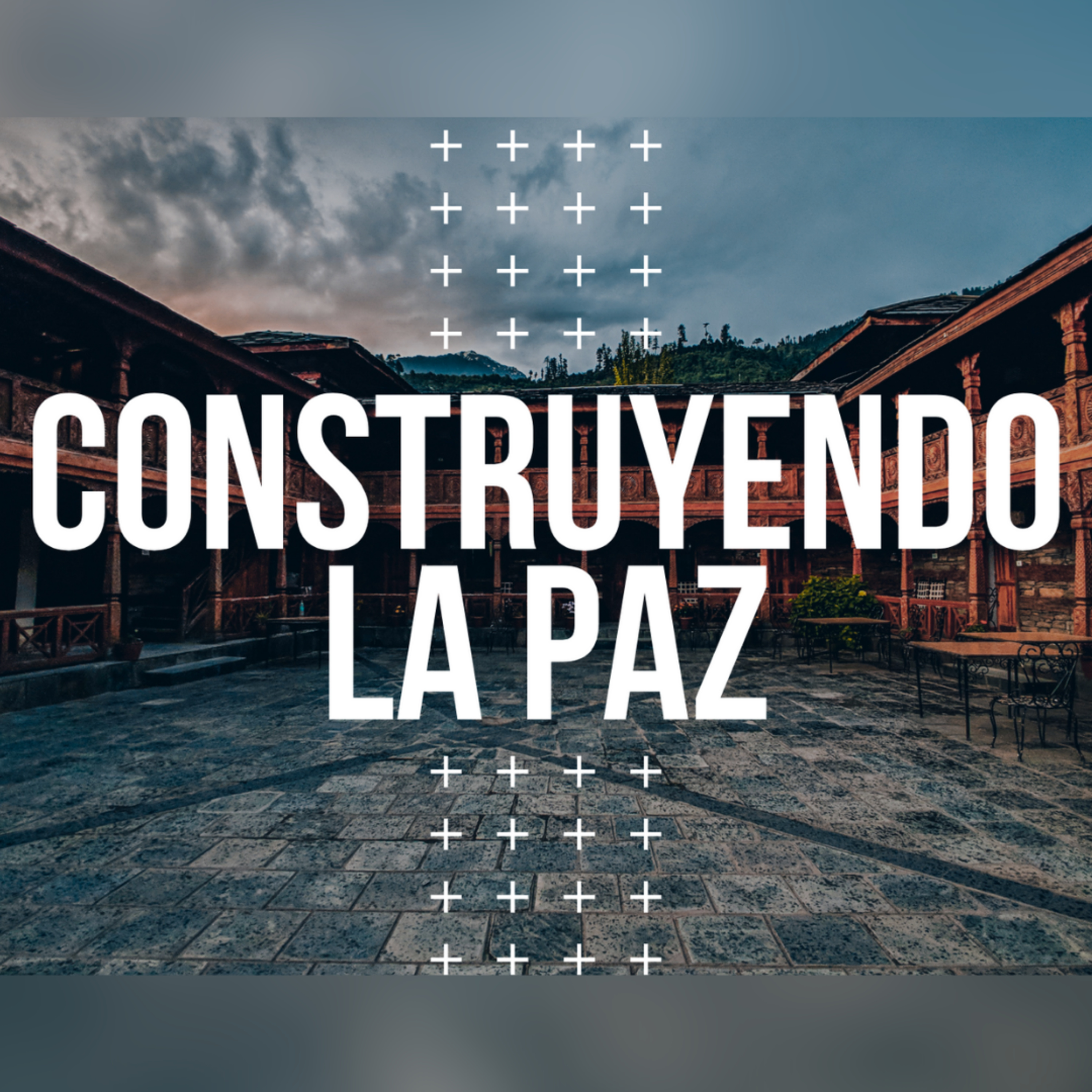 CONSTRUYENDO LA PAZ episode artwork