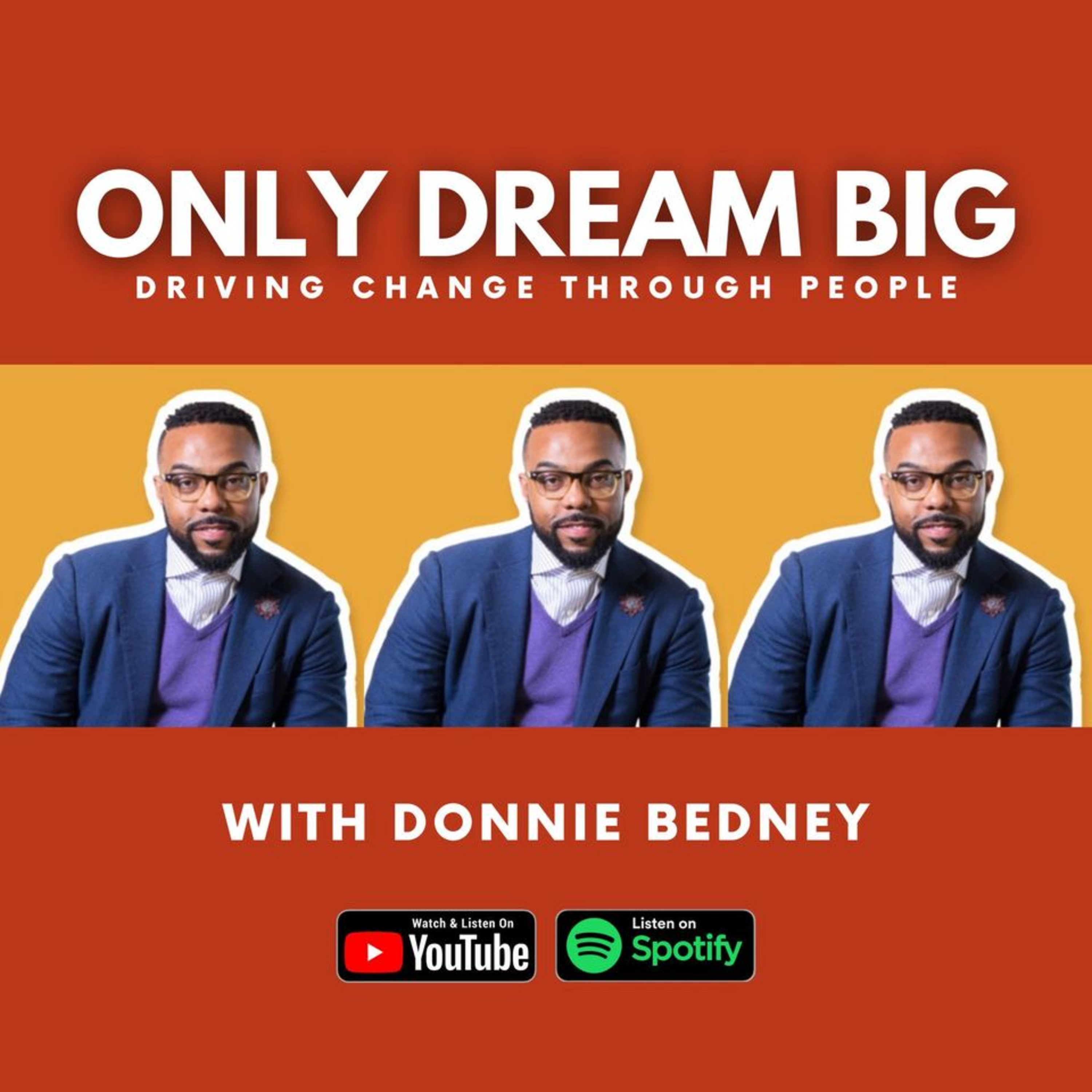 The Only Dream Big Pod