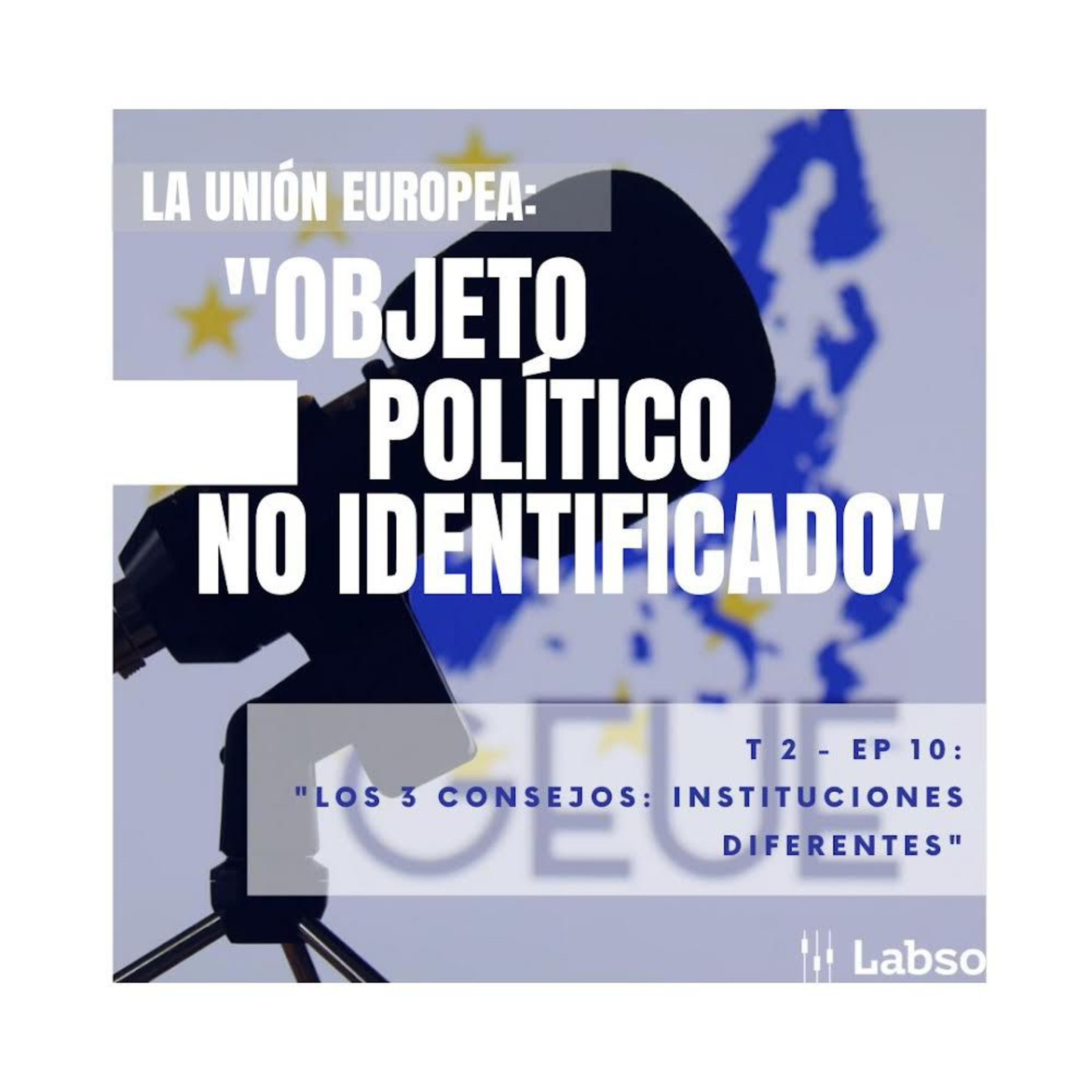 La Unión Europea: Objeto Político No Identificado